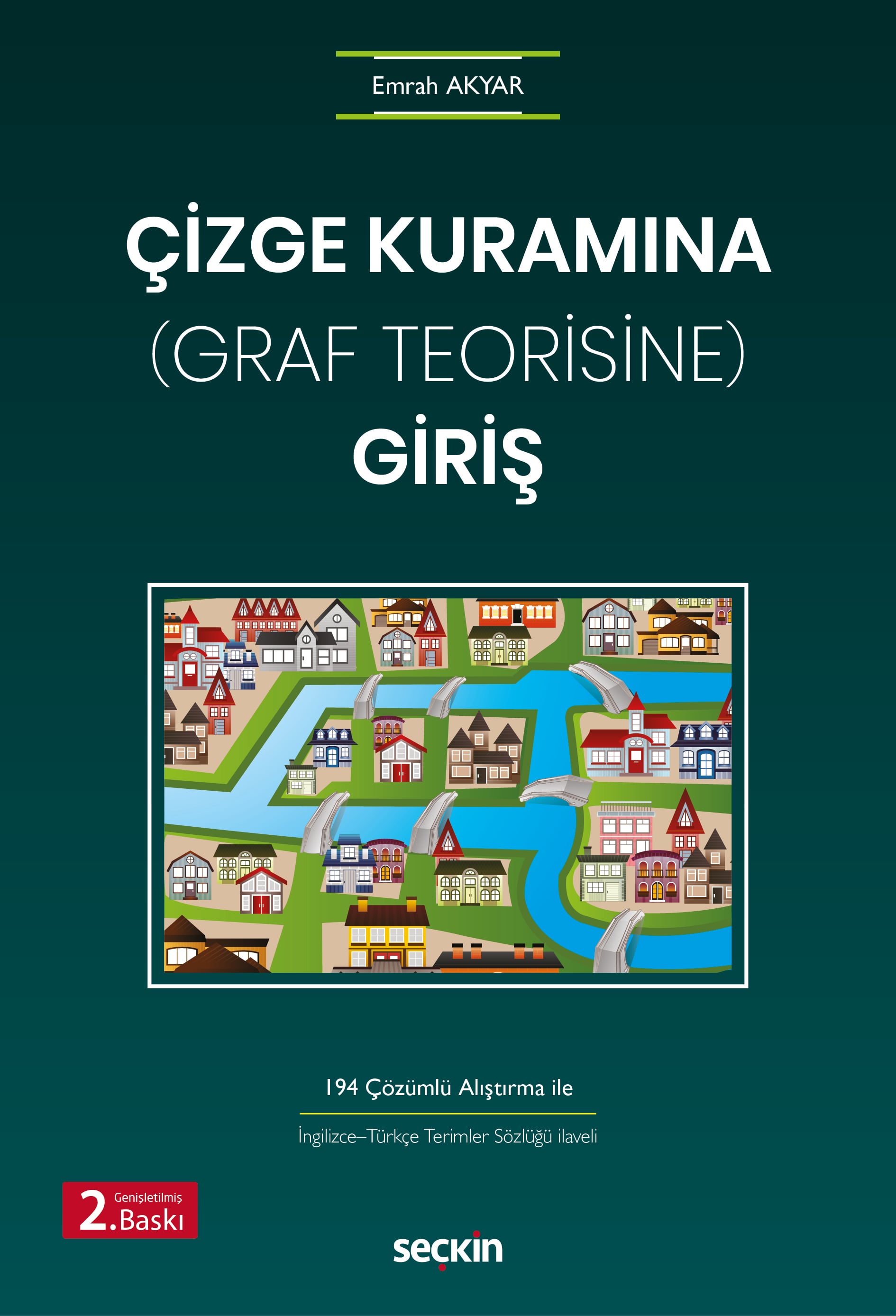 Çizge Kuramına (Graf Teorisine) Giriş