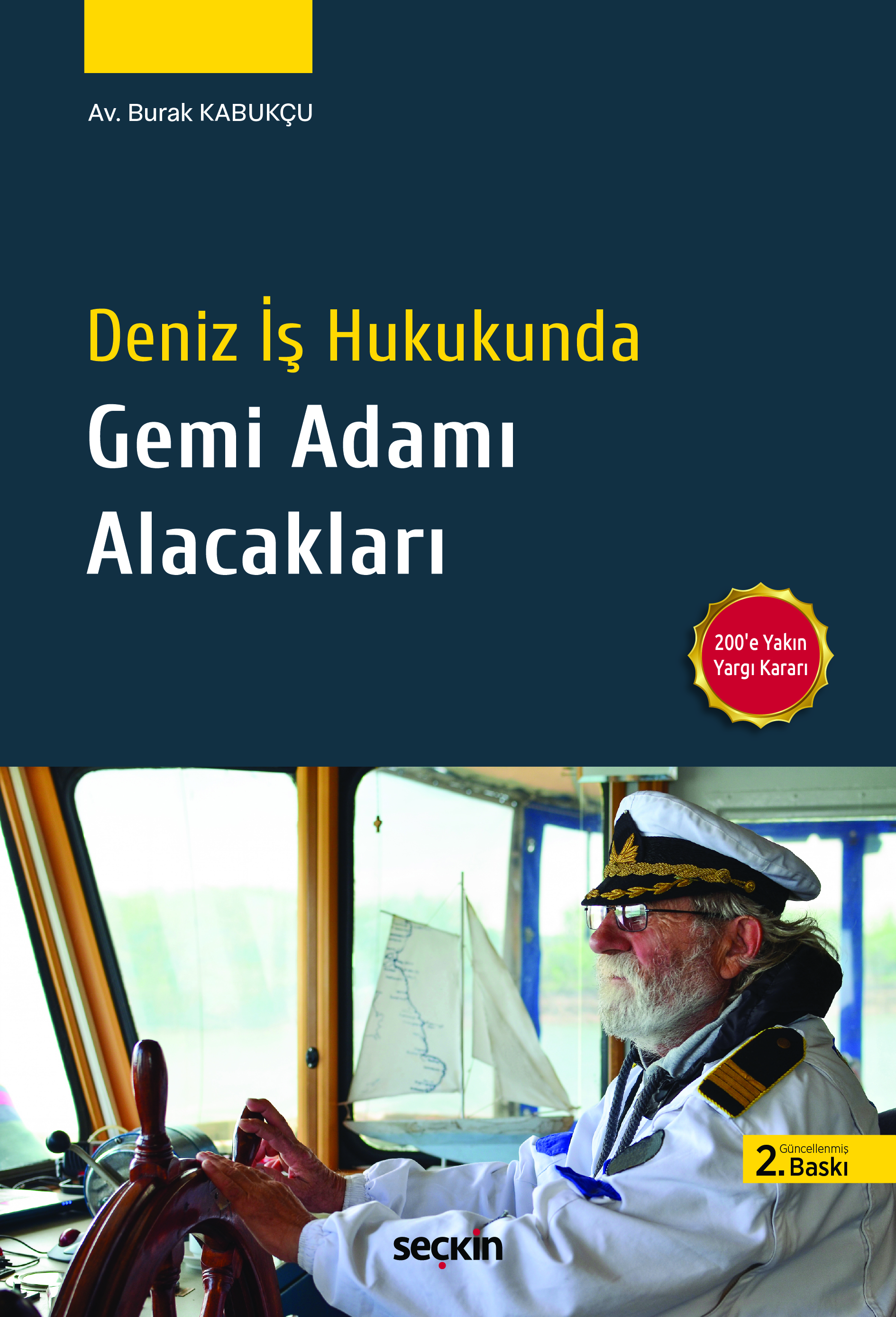 Deniz İş Hukukunda Gemi Adamı Alacakları