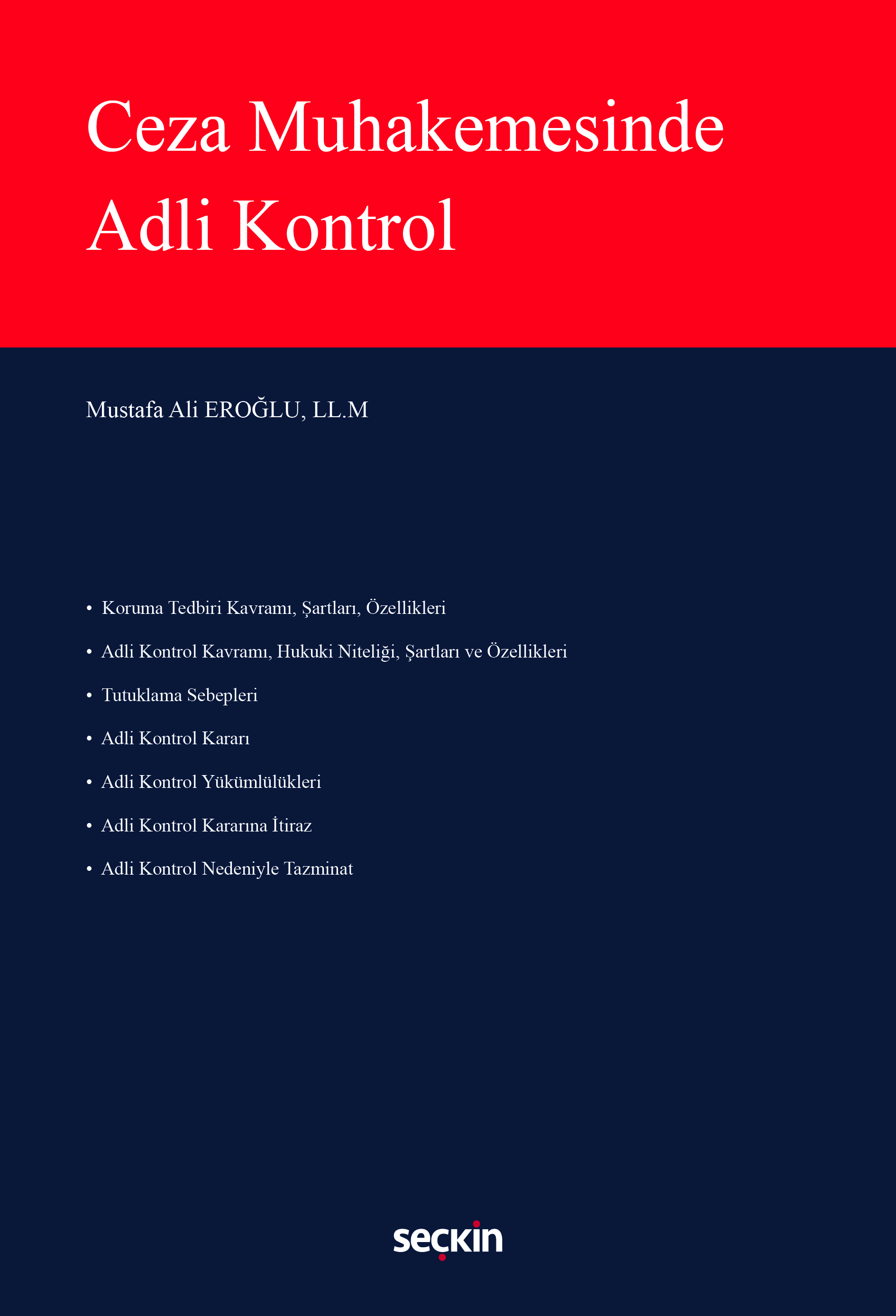 Ceza Muhakemesinde Adli Kontrol