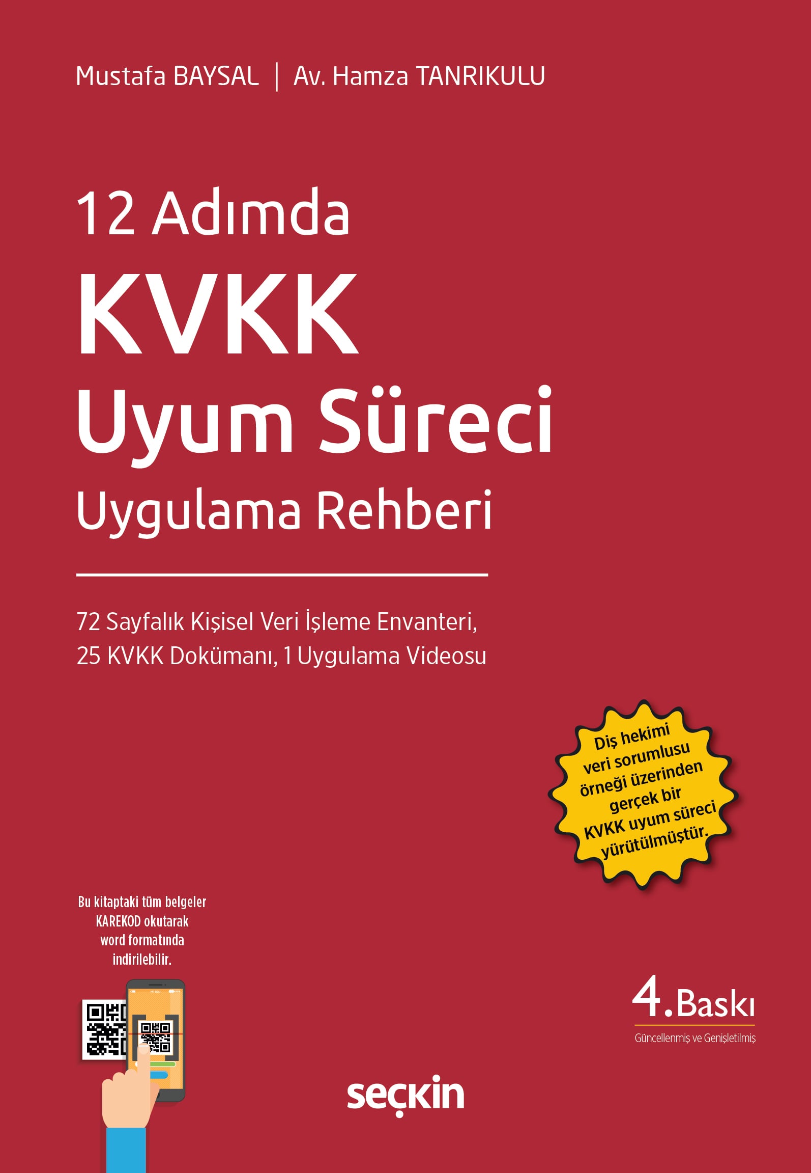 12 Adımda KVKK Uyum Süreci Uygulama Rehberi