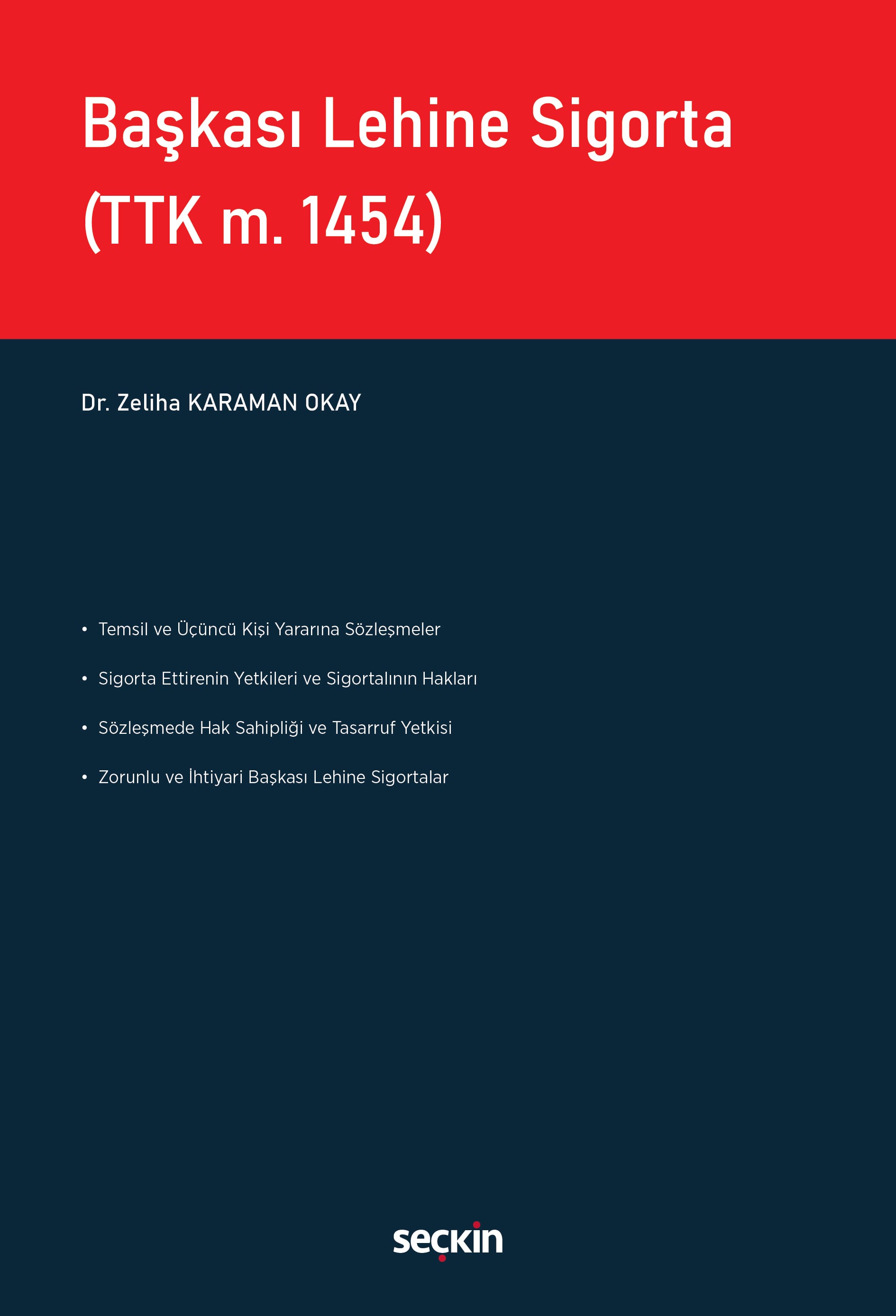 Başkası Lehine Sigorta (TTK m. 1454)