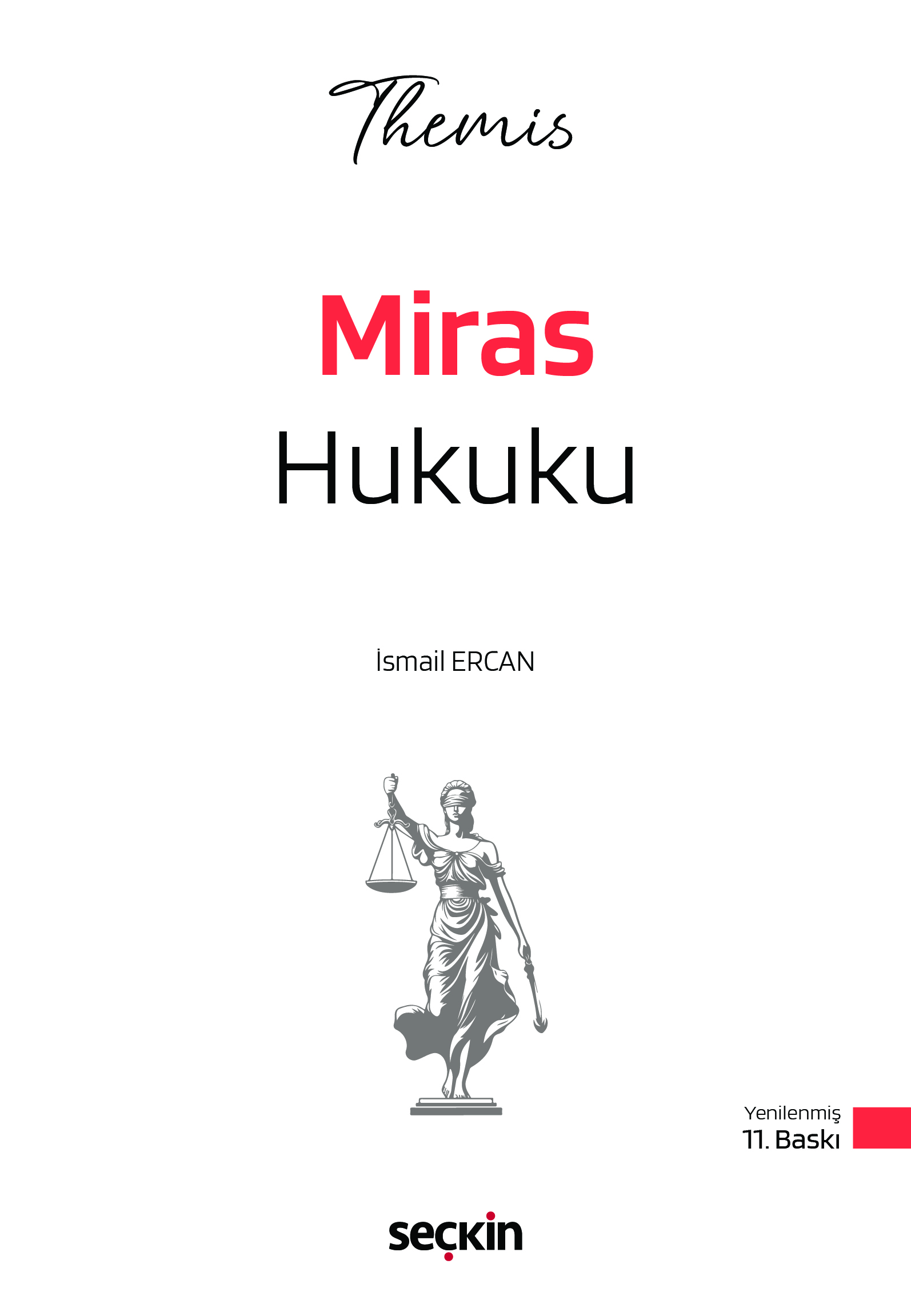 THEMIS – Miras Hukuku