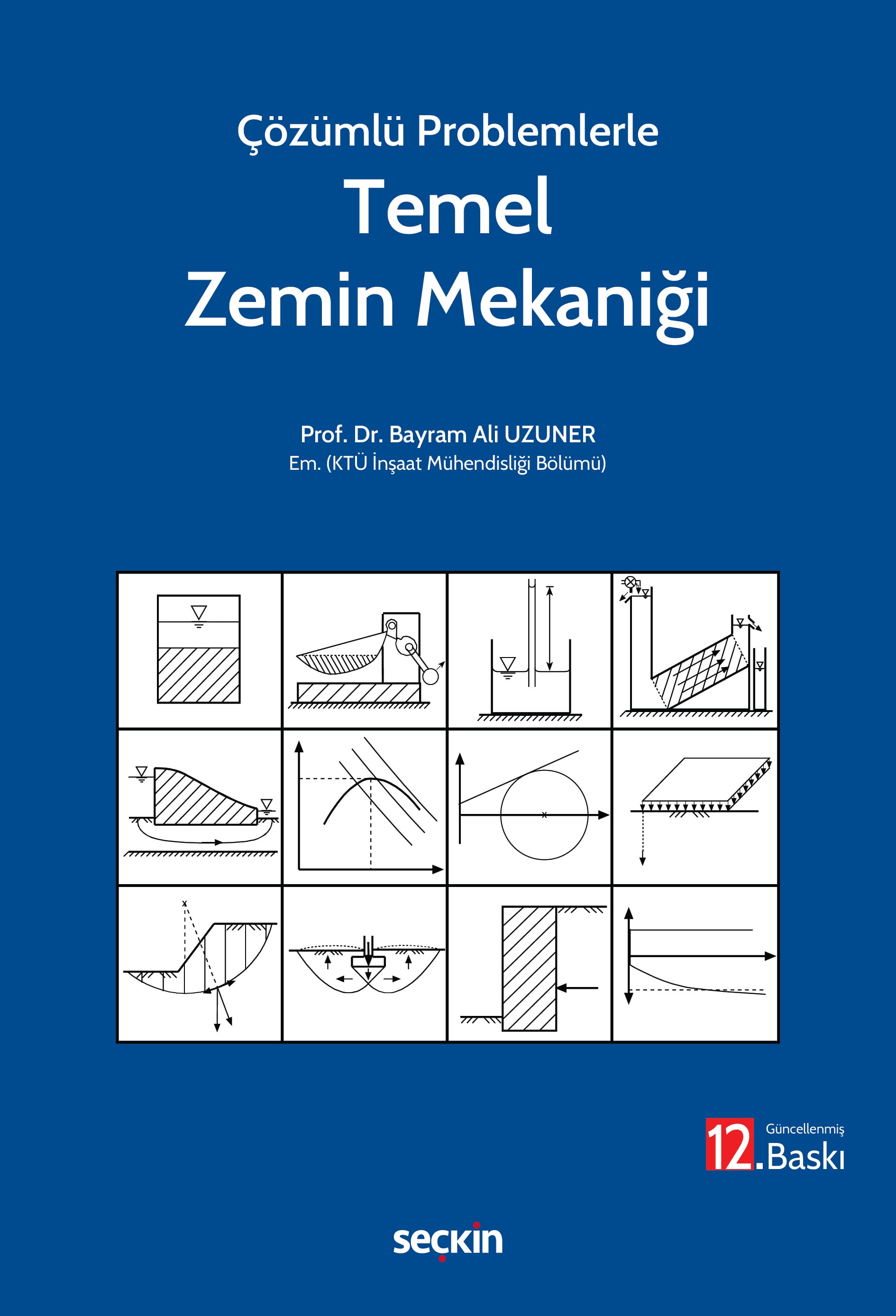 Çözümlü ProblemlerleTemel Zemin Mekaniği