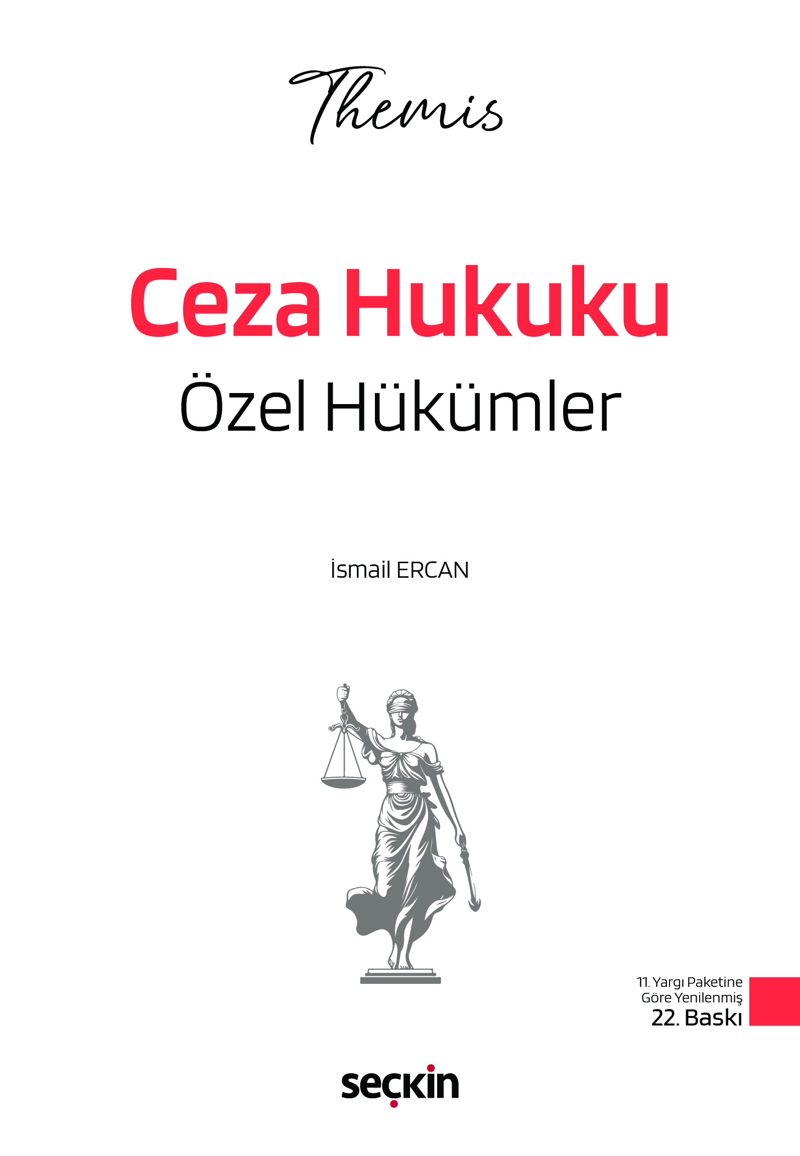 THEMIS – Ceza Hukuku Özel Hükümler Konu Kitabı