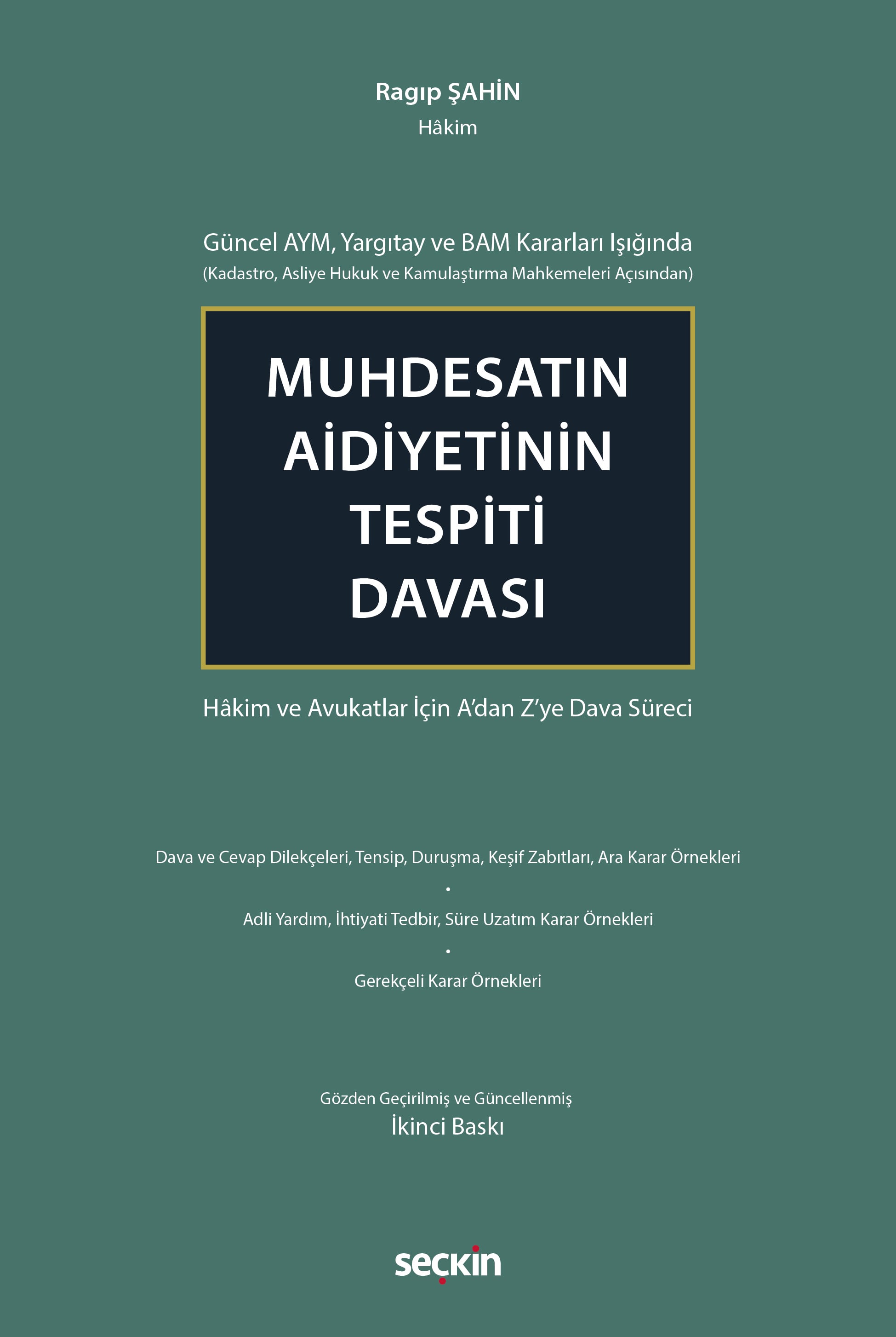 Muhdesatın Aidiyetinin Tespiti Davası Ragıp Şahin Muhdesatın Aidiyetinin Tespiti Davası Ragıp Şahin