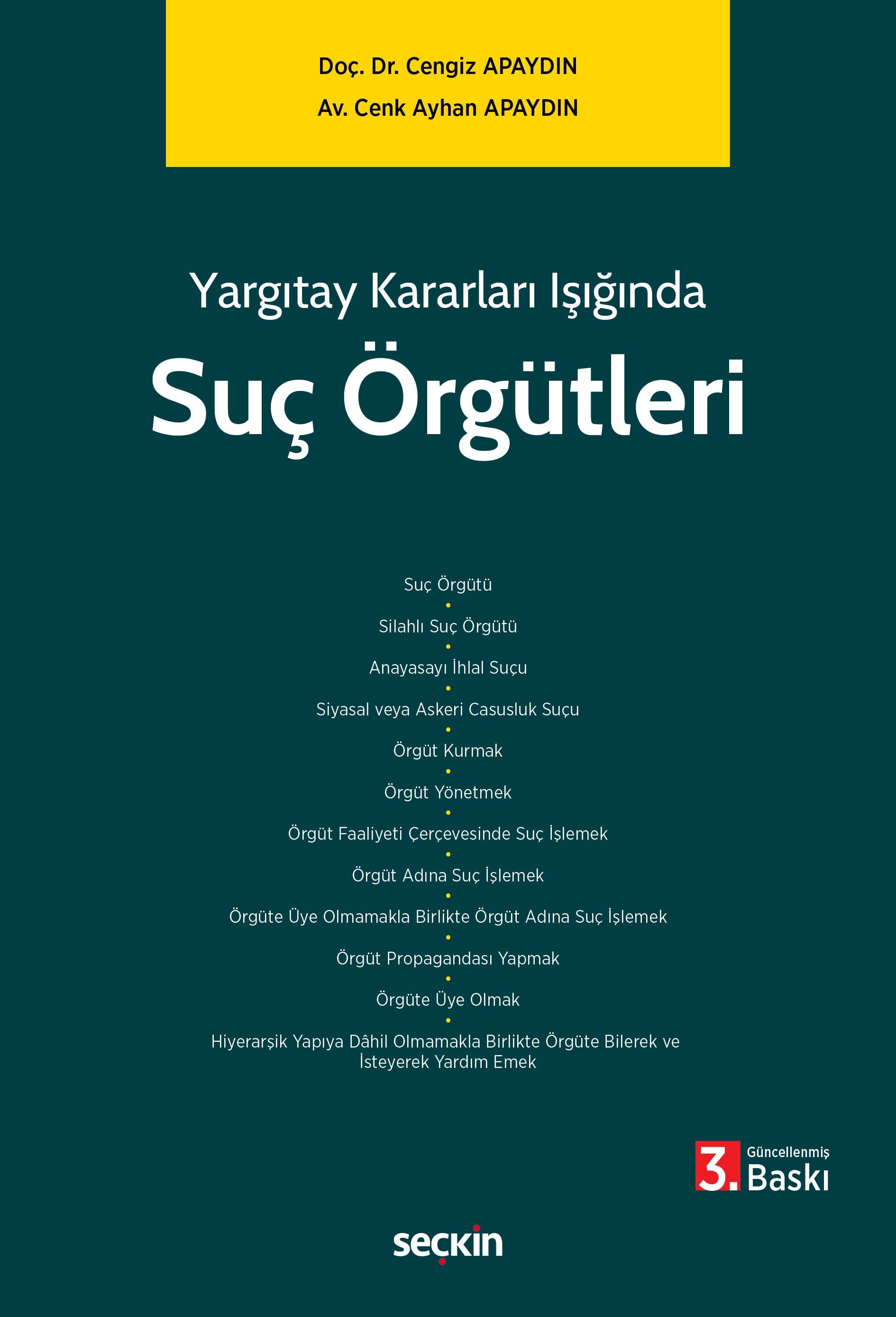 Yargıtay Kararları IşığındaSuç Örgütleri