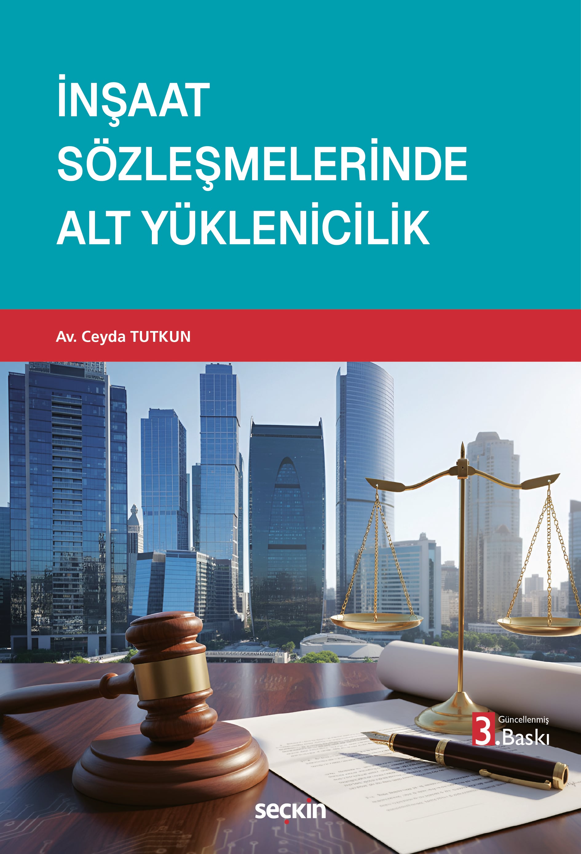İnşaat Sözleşmelerinde Alt Yüklenicilik