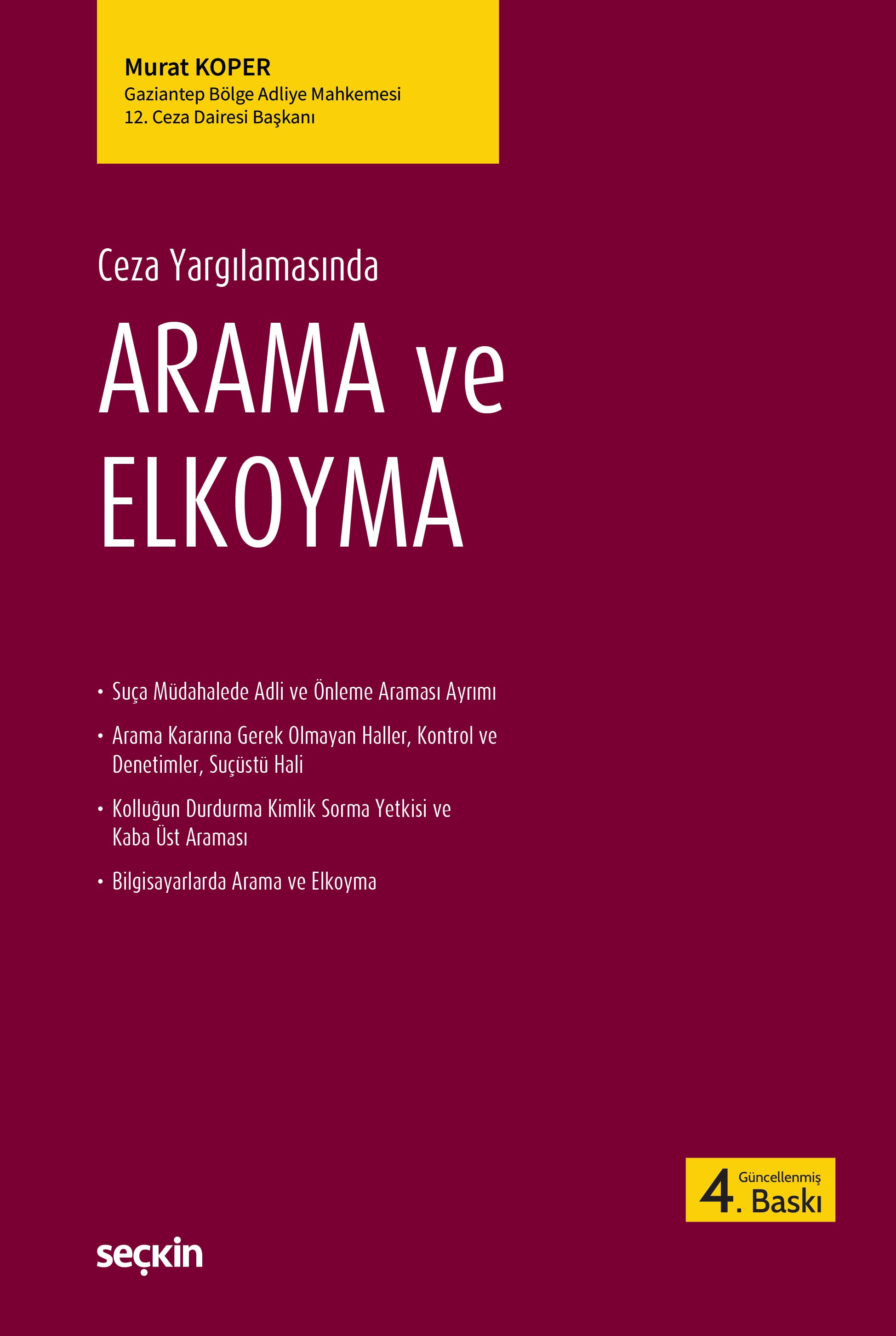 Ceza YargılamasındaArama ve Elkoyma