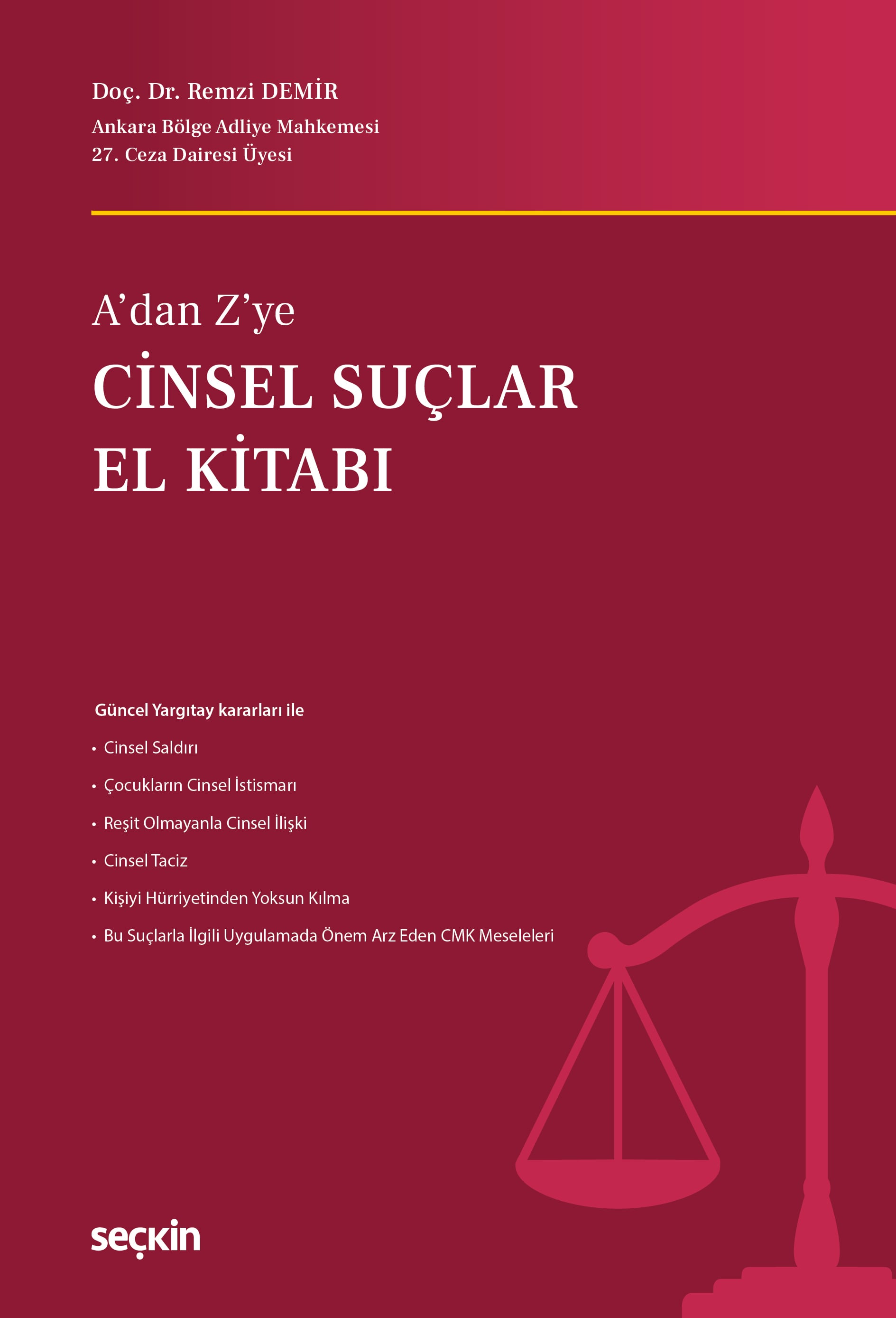 A'dan Z'yeCinsel Suçlar El Kitabı