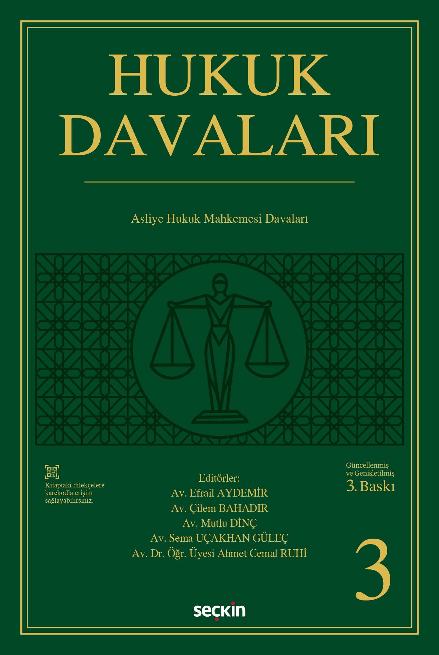 Hukuk Davaları – Cilt:3 Asliye Hukuk Mahkemelerinin Görevine Giren Davalar