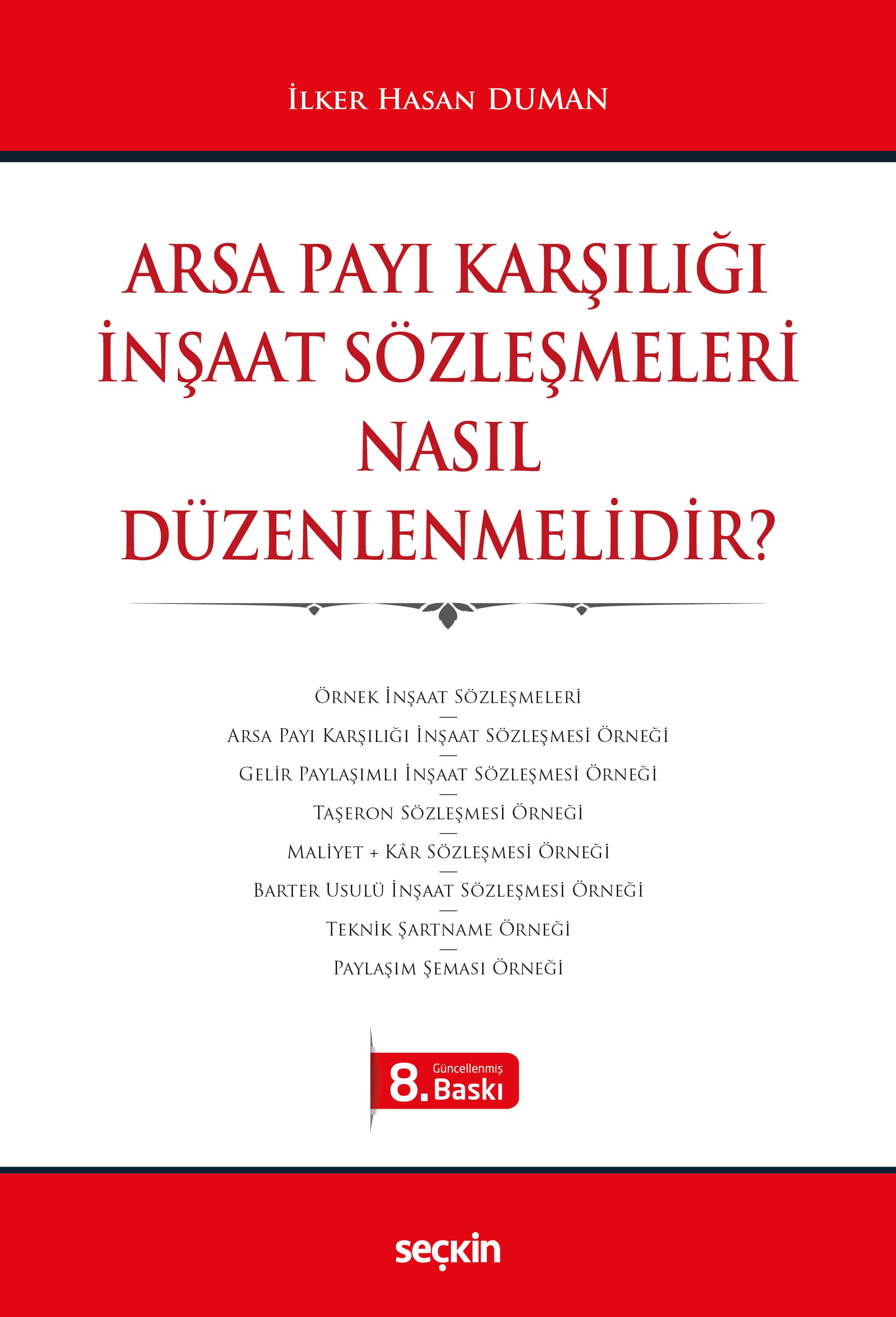 Arsa Payı Karşılığı İnşaat Sözleşmeleri Nasıl Düzenlenmelidir?