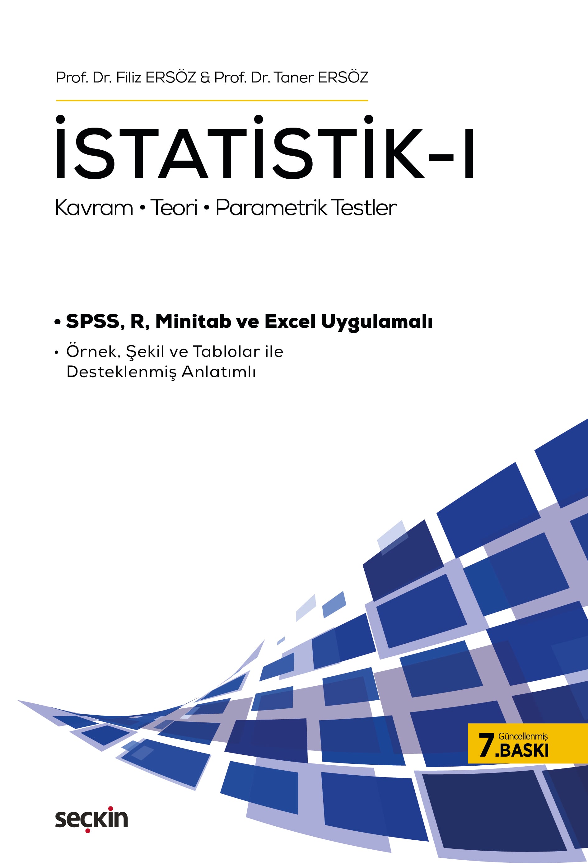 İstatistik – I Kavram – Teori – Parametrik Testler