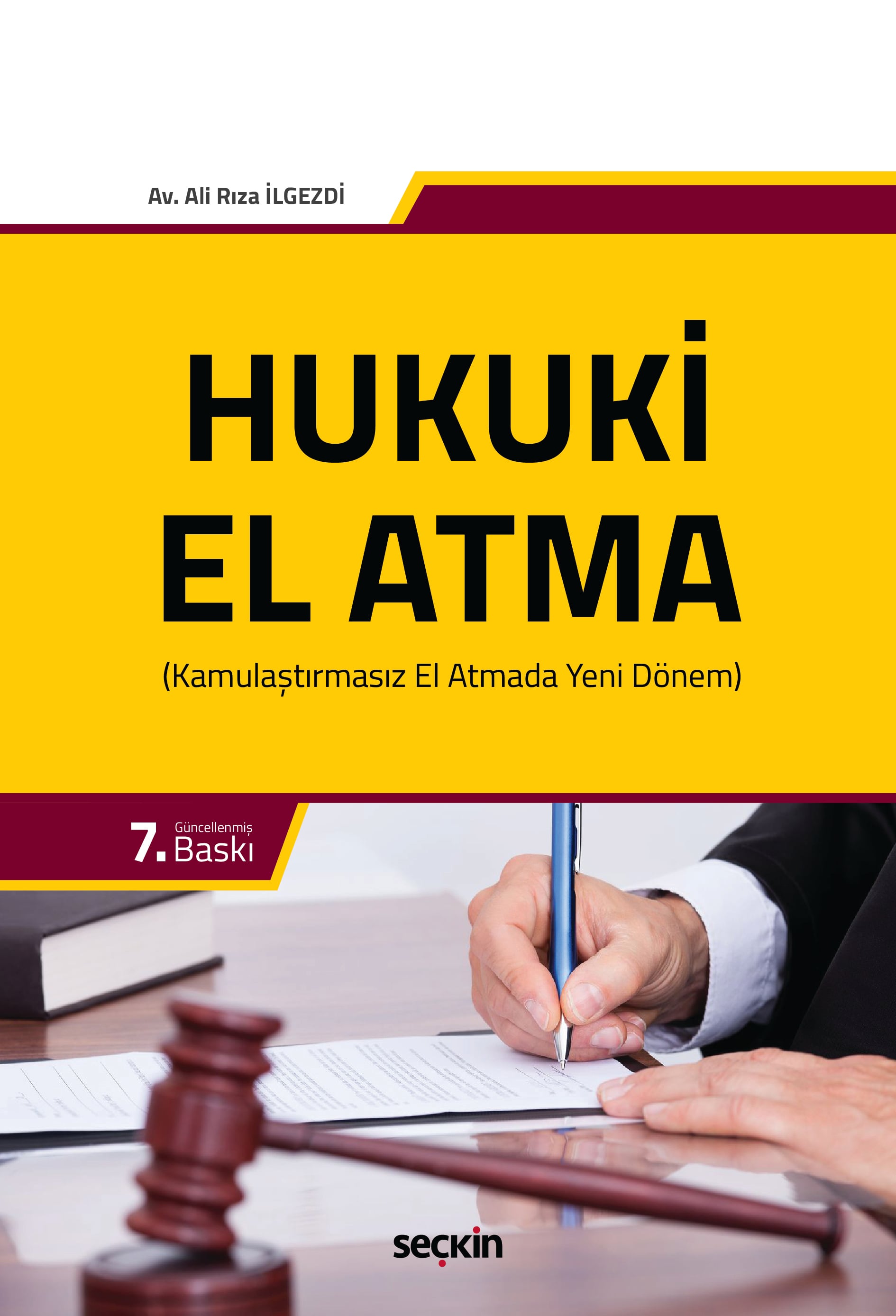 Hukuki El Atma (Kamulaştırmasız El Atmada Yeni Dönem)