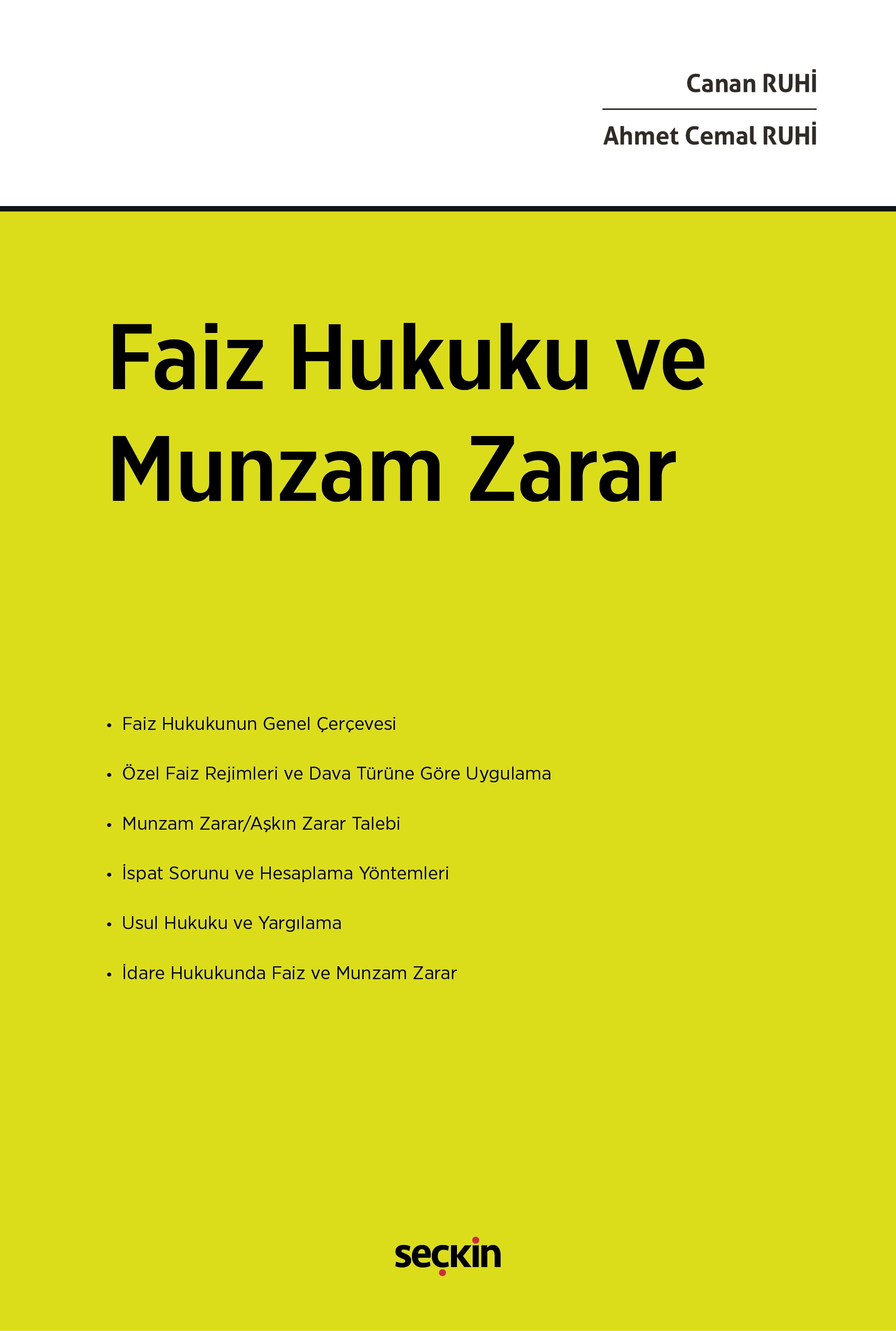 Faiz Hukuku ve Munzam Zarar