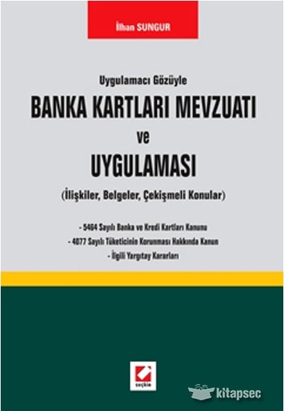 Banka Kartları Mevzuatı ve Uygulaması