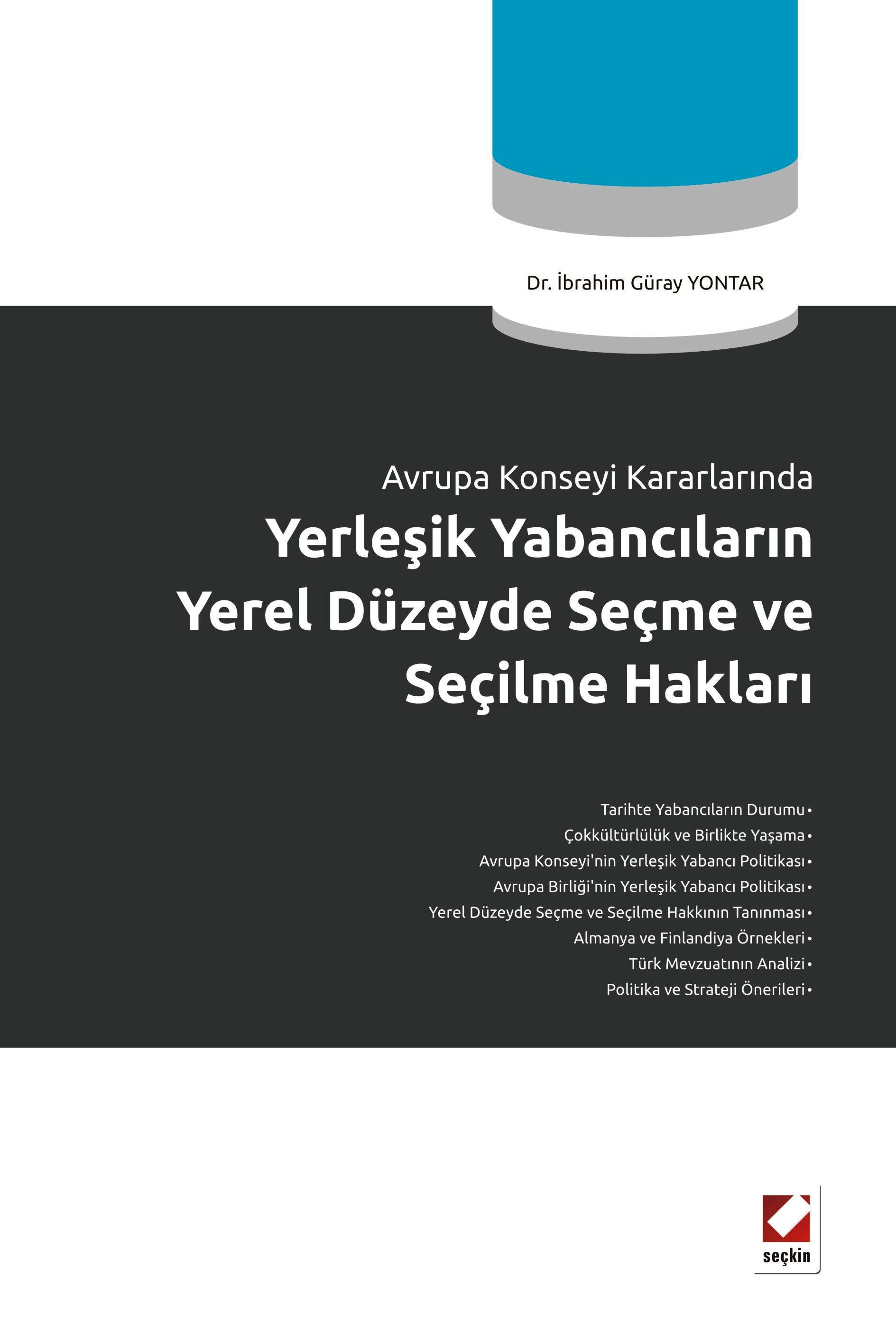Avrupa Konseyi Kararlar ndaYerle ik Yabanc lar n Yerel D zeyde Se me V Avrupa Konseyi Kararlar ndaYerle ik Yabanc lar n Yerel D zeyde Se me V
