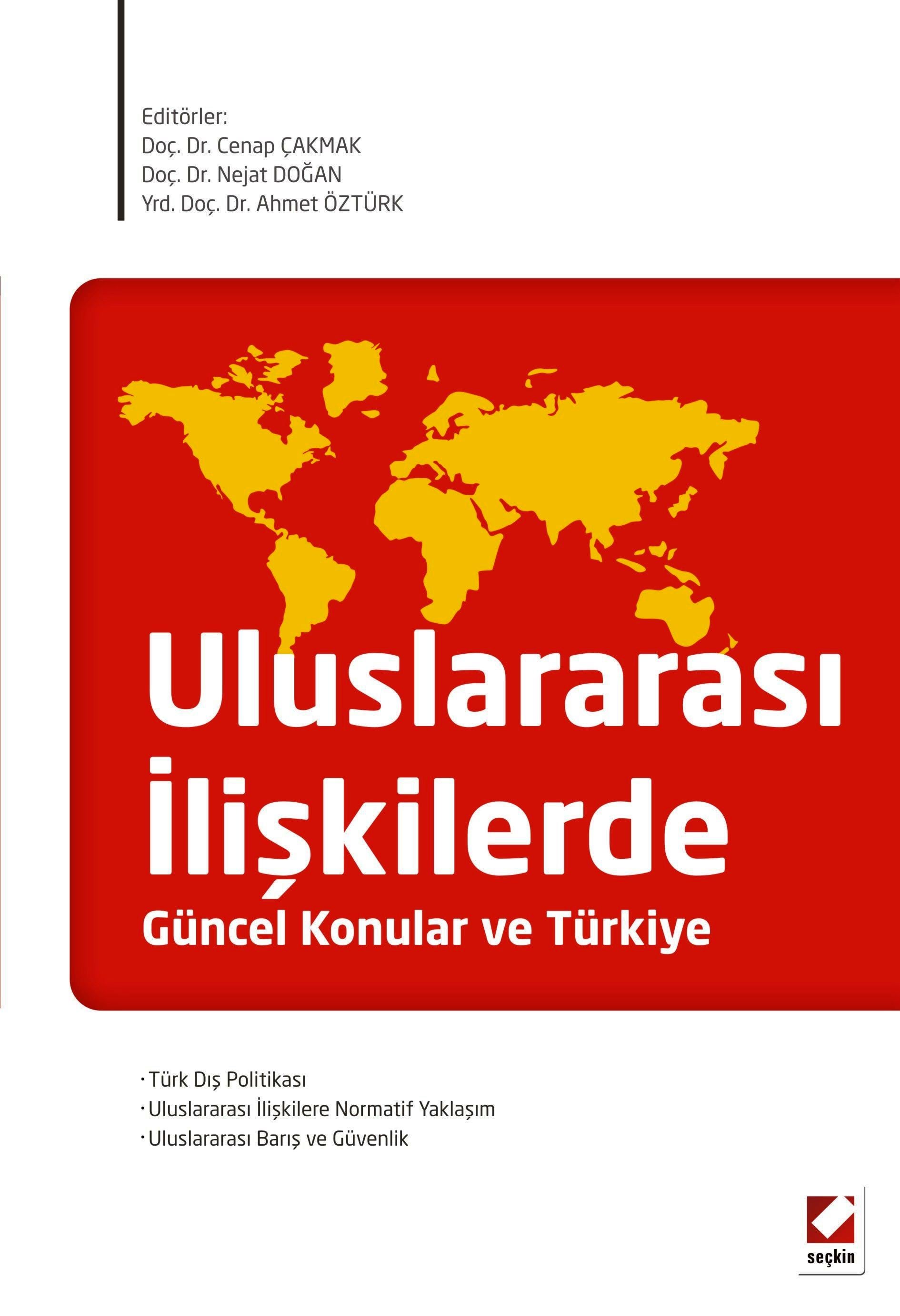 Uluslararası İlişkilerde Güncel Konular ve Türkiye