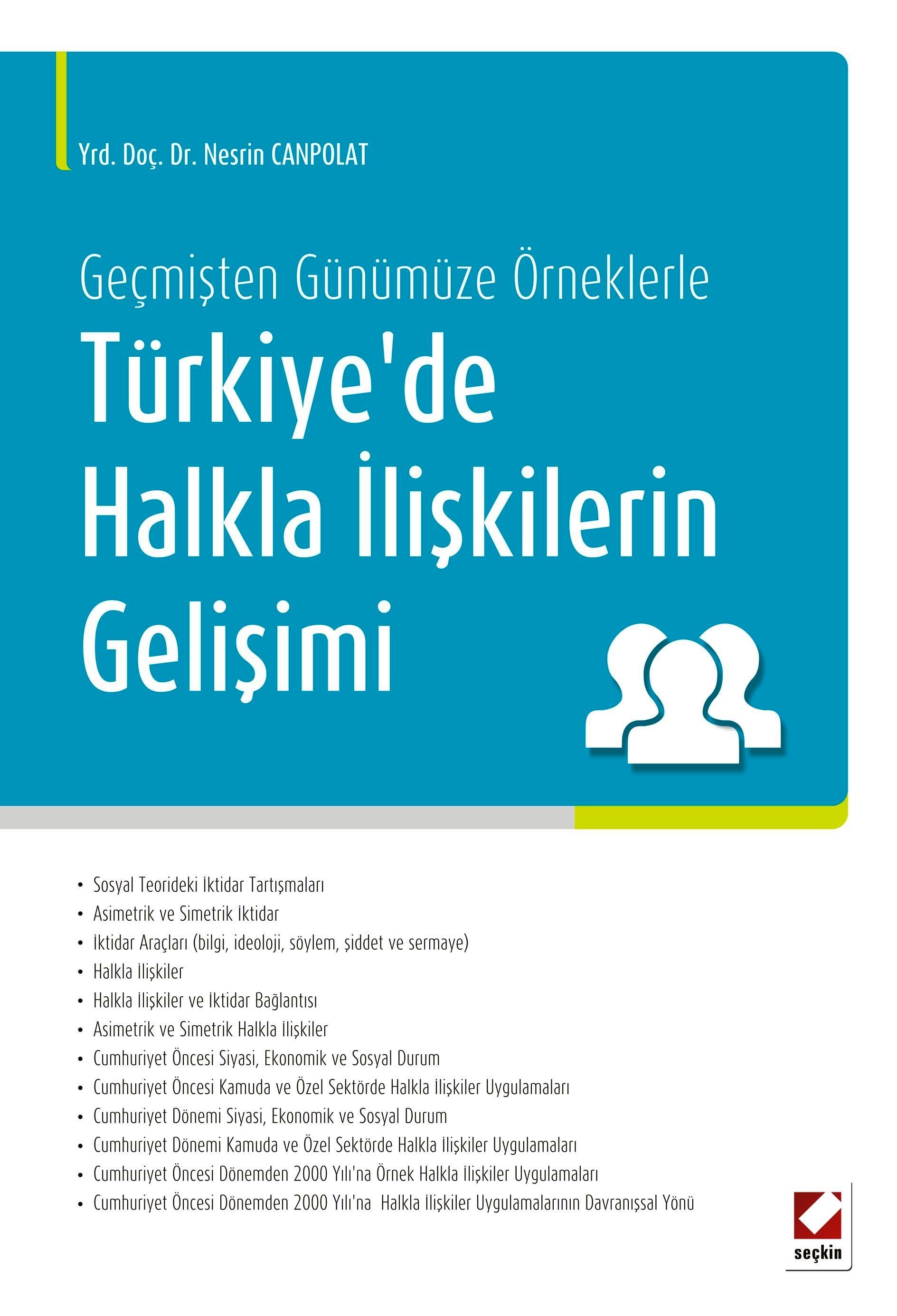 Geçmişten Günümüze ÖrneklerleTürkiye'de Halkla İlişkilerin Gelişimi