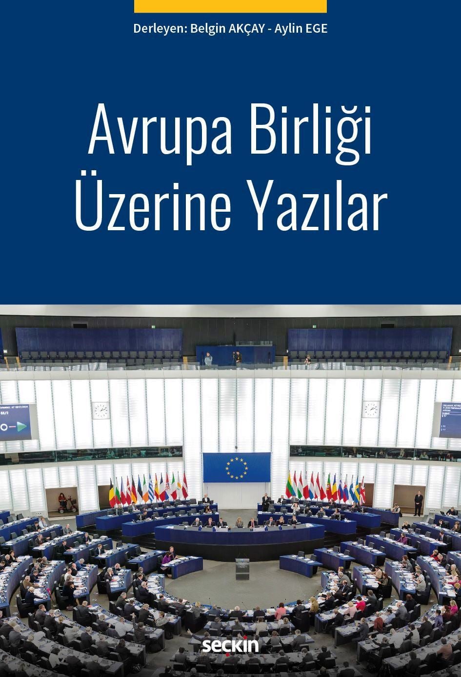 Avrupa Birliği Üzerine Yazılar