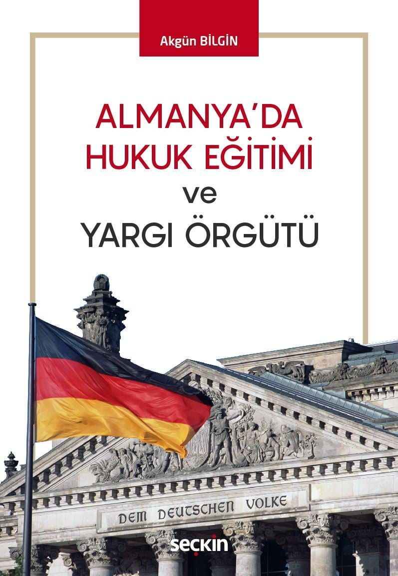 Almanya'da Hukuk Eğitimi ve Yargı Örgütü
