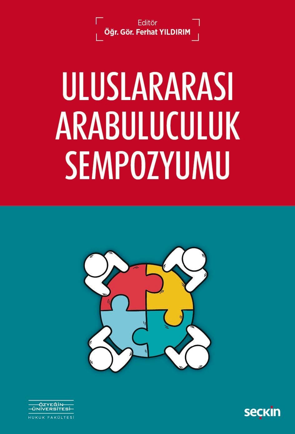 Uluslararası Arabuluculuk Sempozyumu