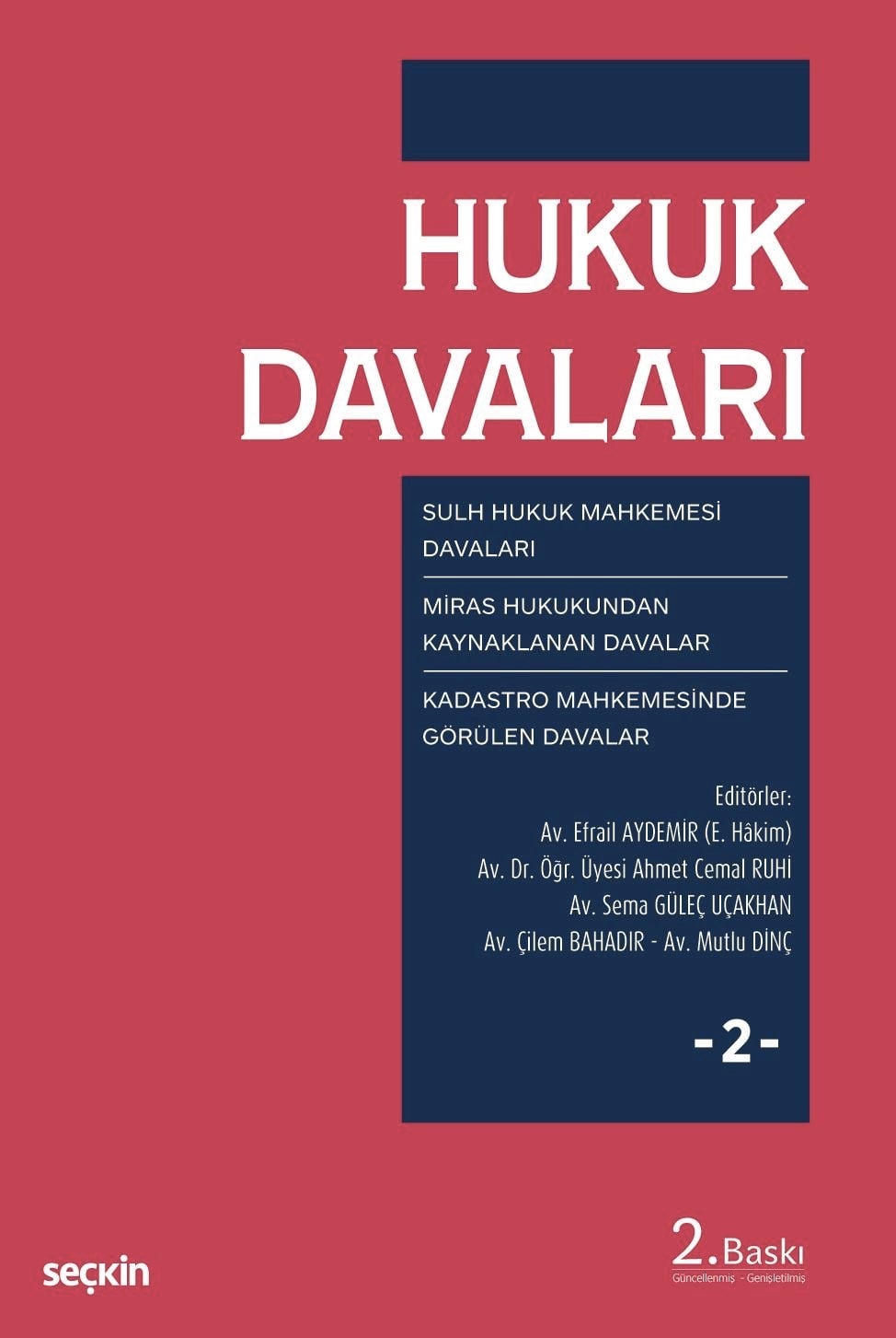 Hukuk Davaları – Cilt:2 Sulh Hukuk – Kadastro Mahkemesi Davaları