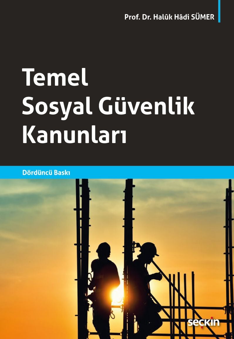 Temel Sosyal Güvenlik Kanunları