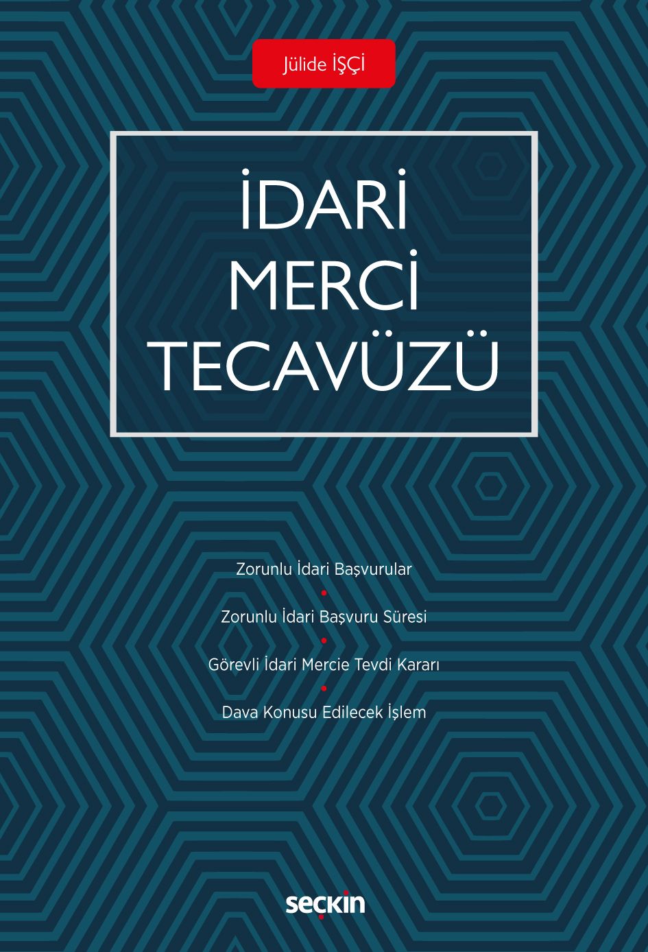 İdari Merci Tecavüzü