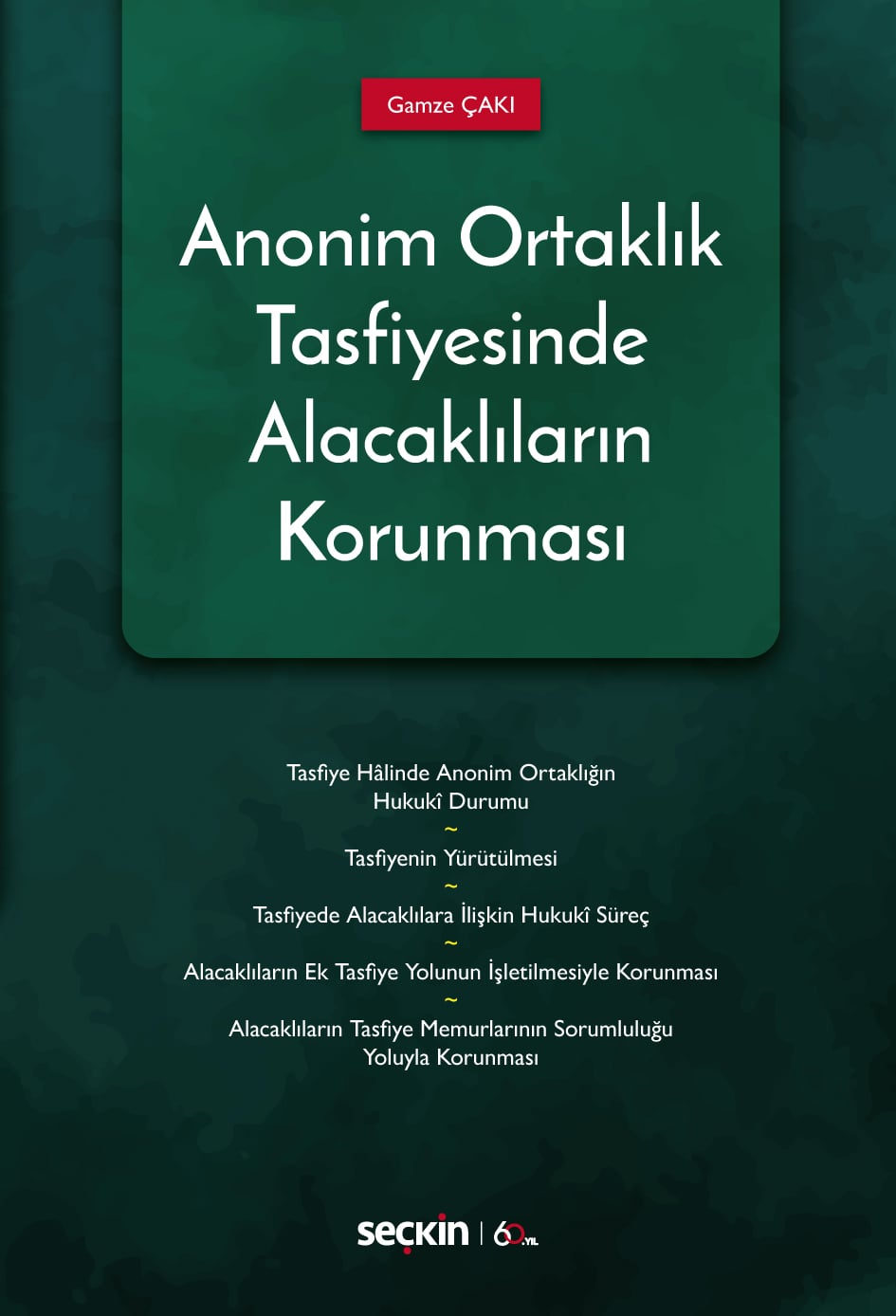 Anonim Ortaklık Tasfiyesinde Alacaklıların Korunması