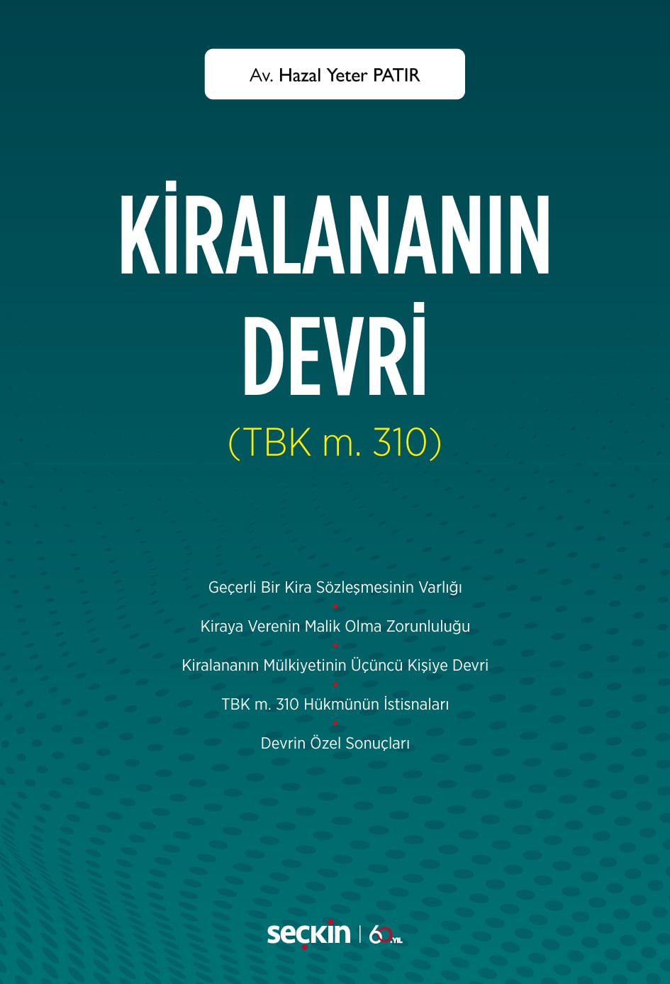 Kiralananın Devri (TBK m. 310)