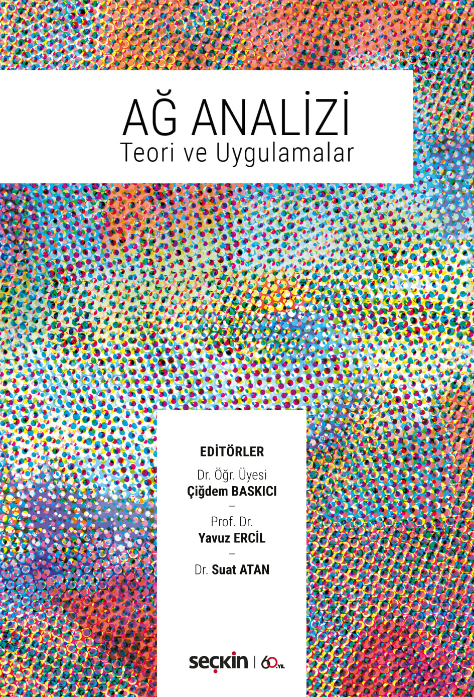 Ağ Analizi Teori ve Uygulamalar