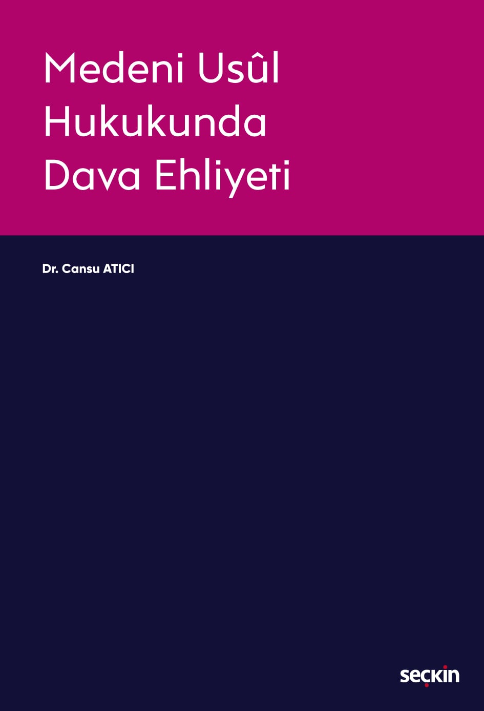 Medeni Usul Hukukunda Dava Ehliyeti