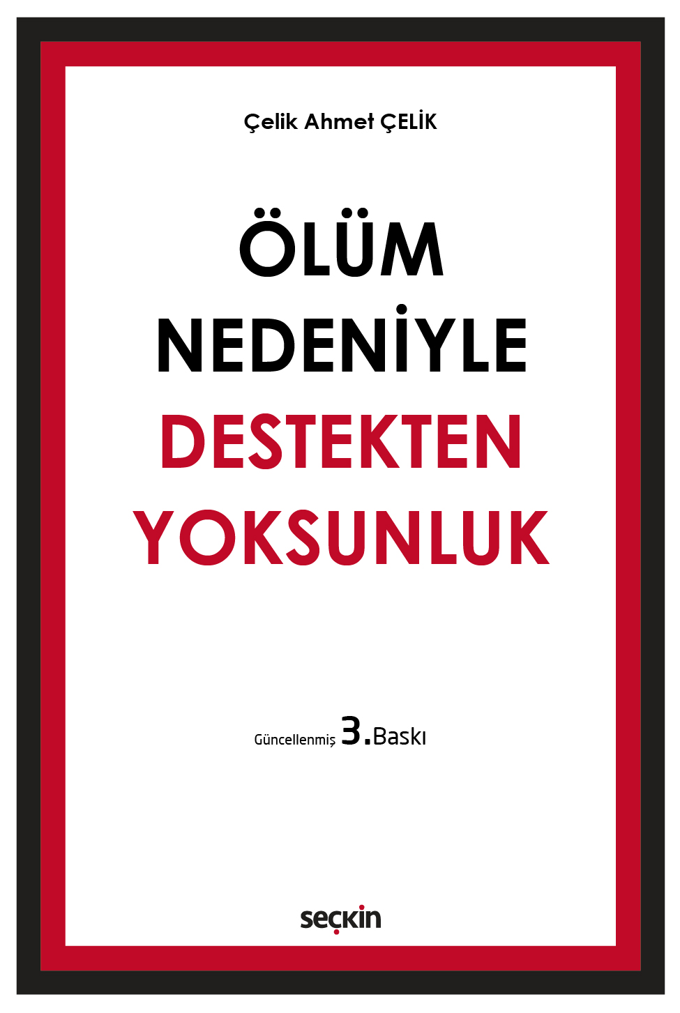 Ölüm Nedeniyle Destekten Yoksunluk