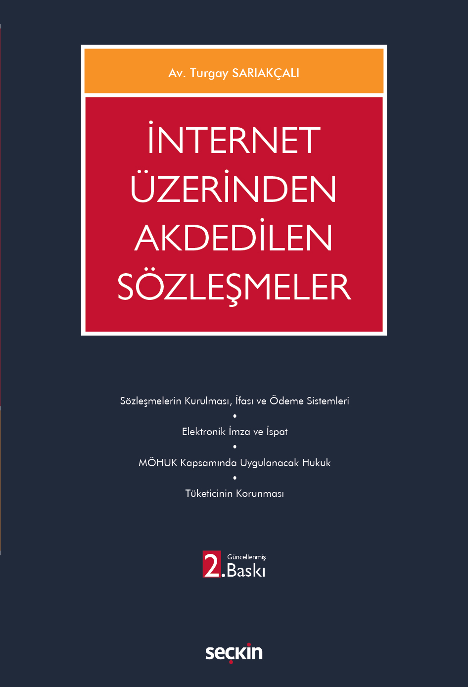 İnternet Üzerinden Akdedilen Sözleşmeler