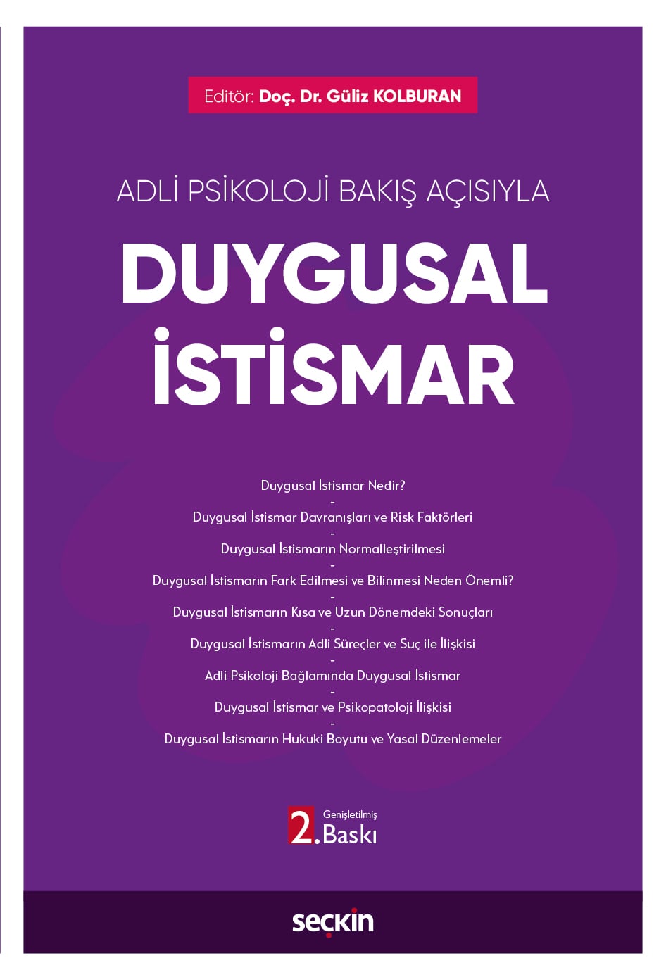 Adli Psikoloji Bakış AçısıylaDuygusal İstismar
