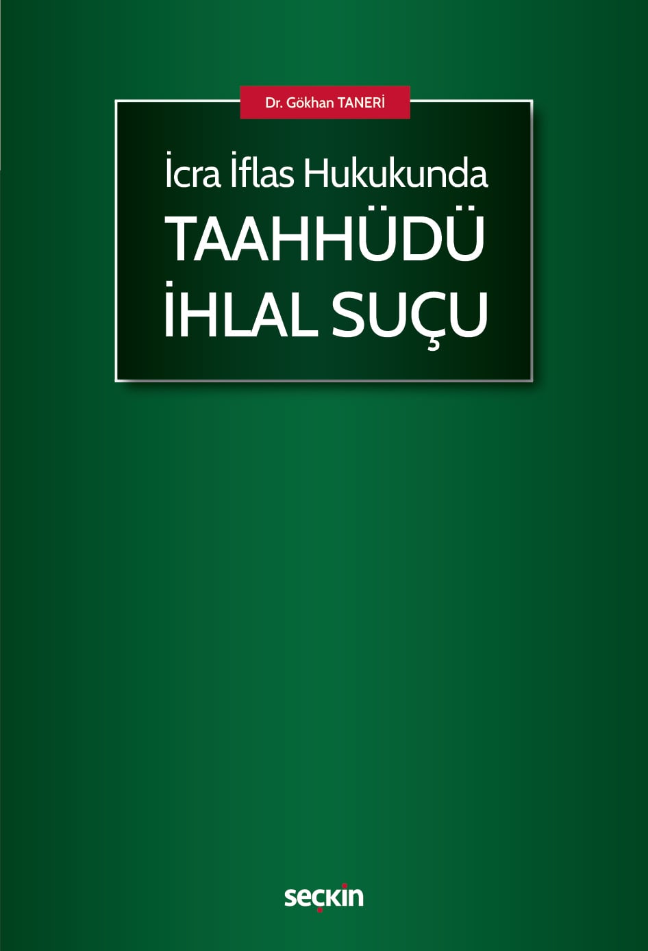 İcra İflas HukukundaTaahhüdü İhlal Suçu