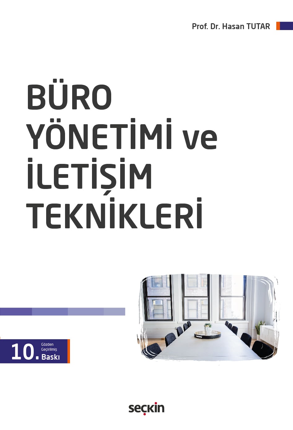Büro Yönetimi ve İletişim Teknikleri