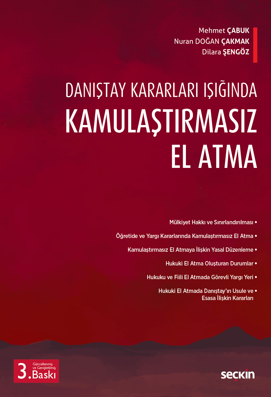 Danıştay Kararları IşığındaKamulaştırmasız El Atma