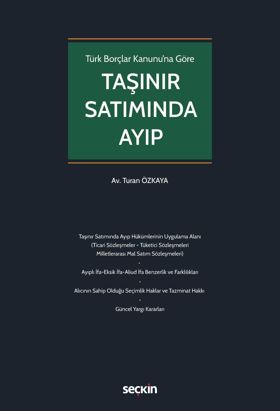 Türk Borçlar Kanunu'na GöreTaşınır Satımında Ayıp