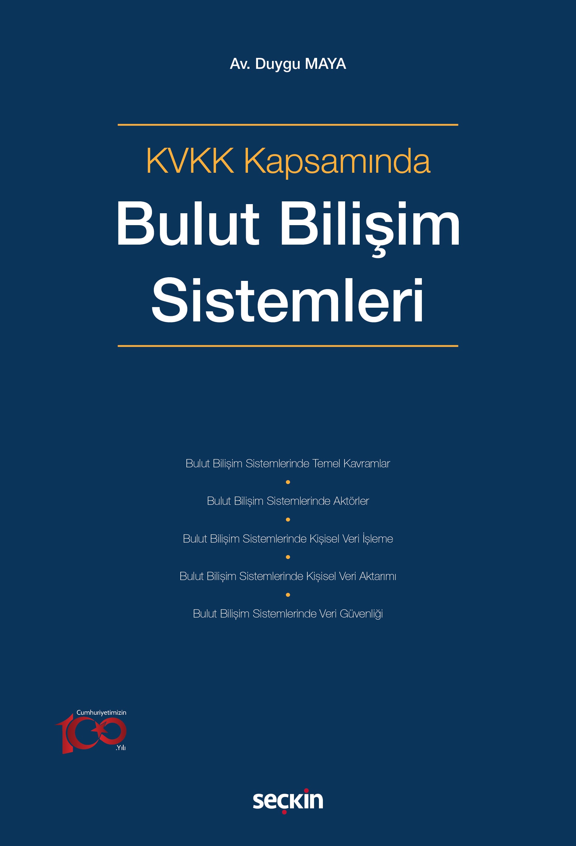 KVKK KapsamındaBulut Bilişim Sistemleri
