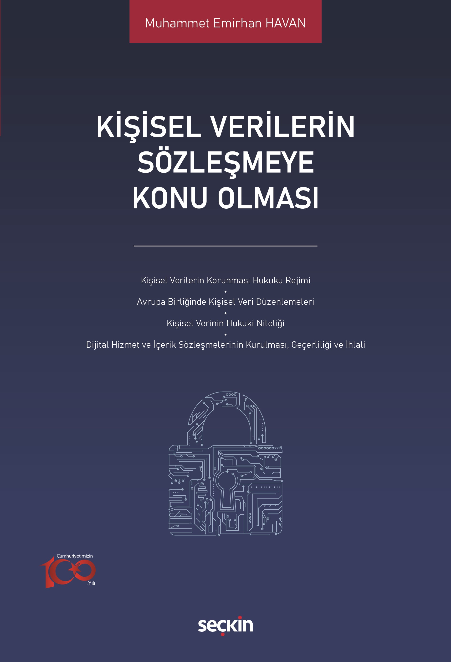 Kişisel Verilerin Sözleşmeye Konu Olması