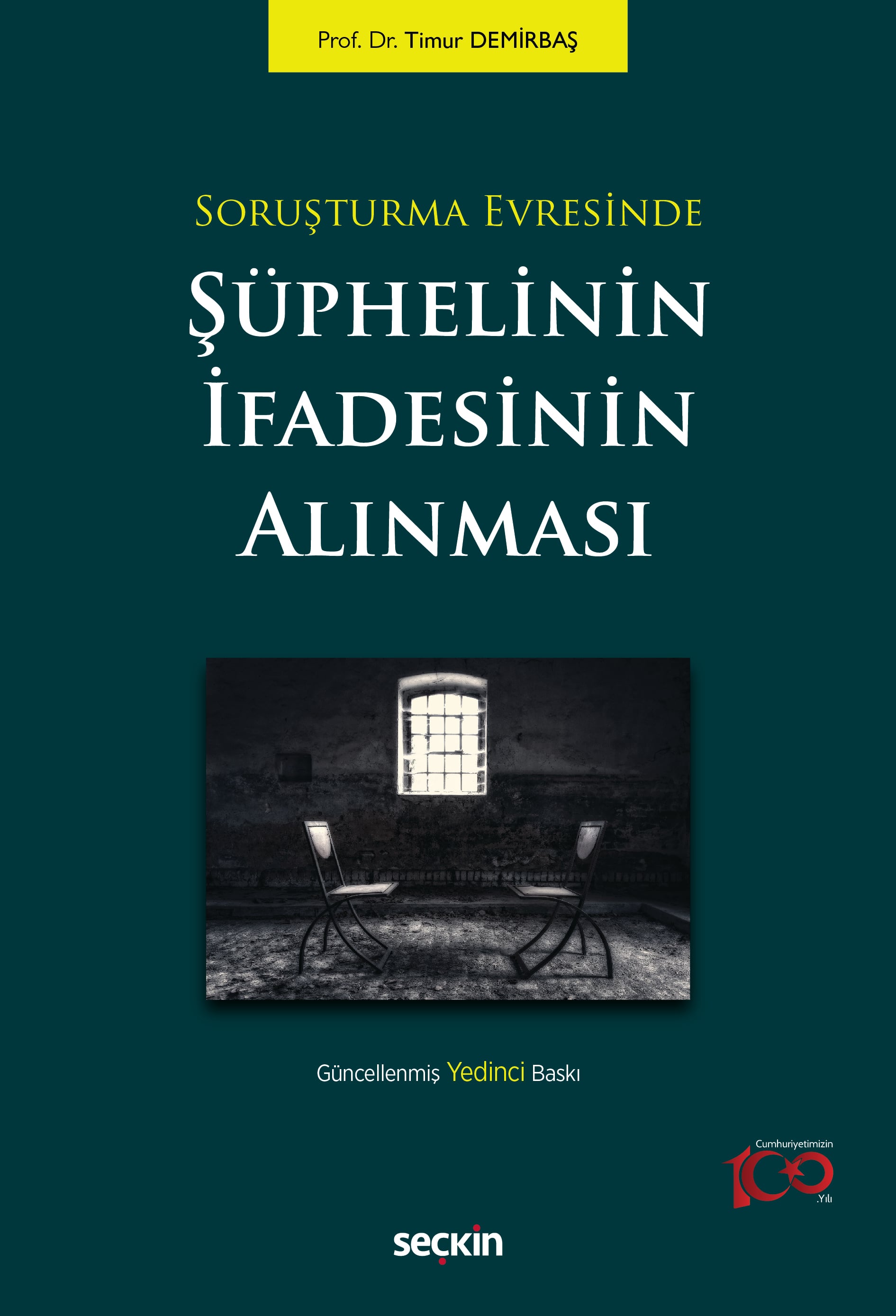 Soruşturma EvresindeŞüphelinin İfadesinin Alınması