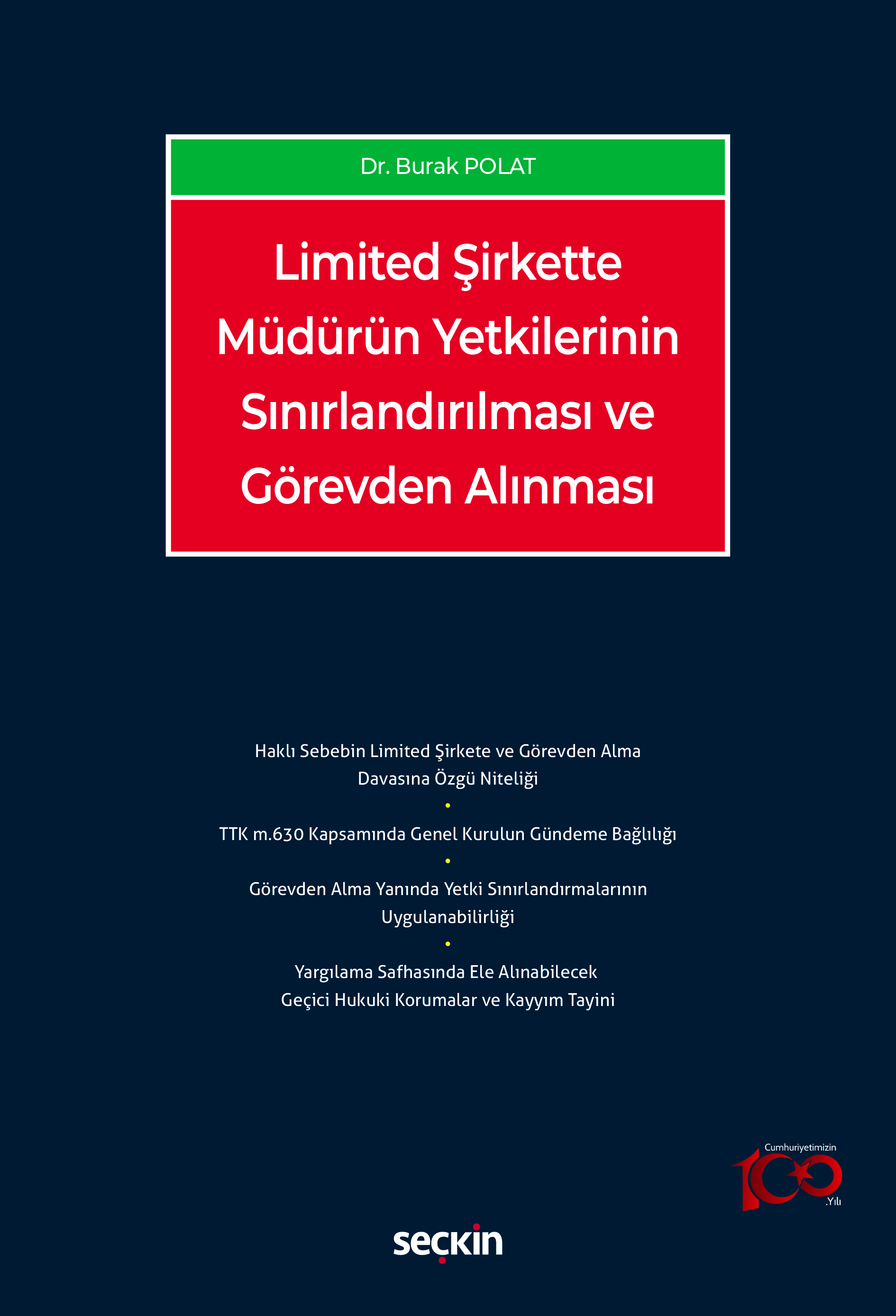 Limited Şirkette Müdürün Yetkilerinin Sınırlandırılması ve Görevden Alınması
