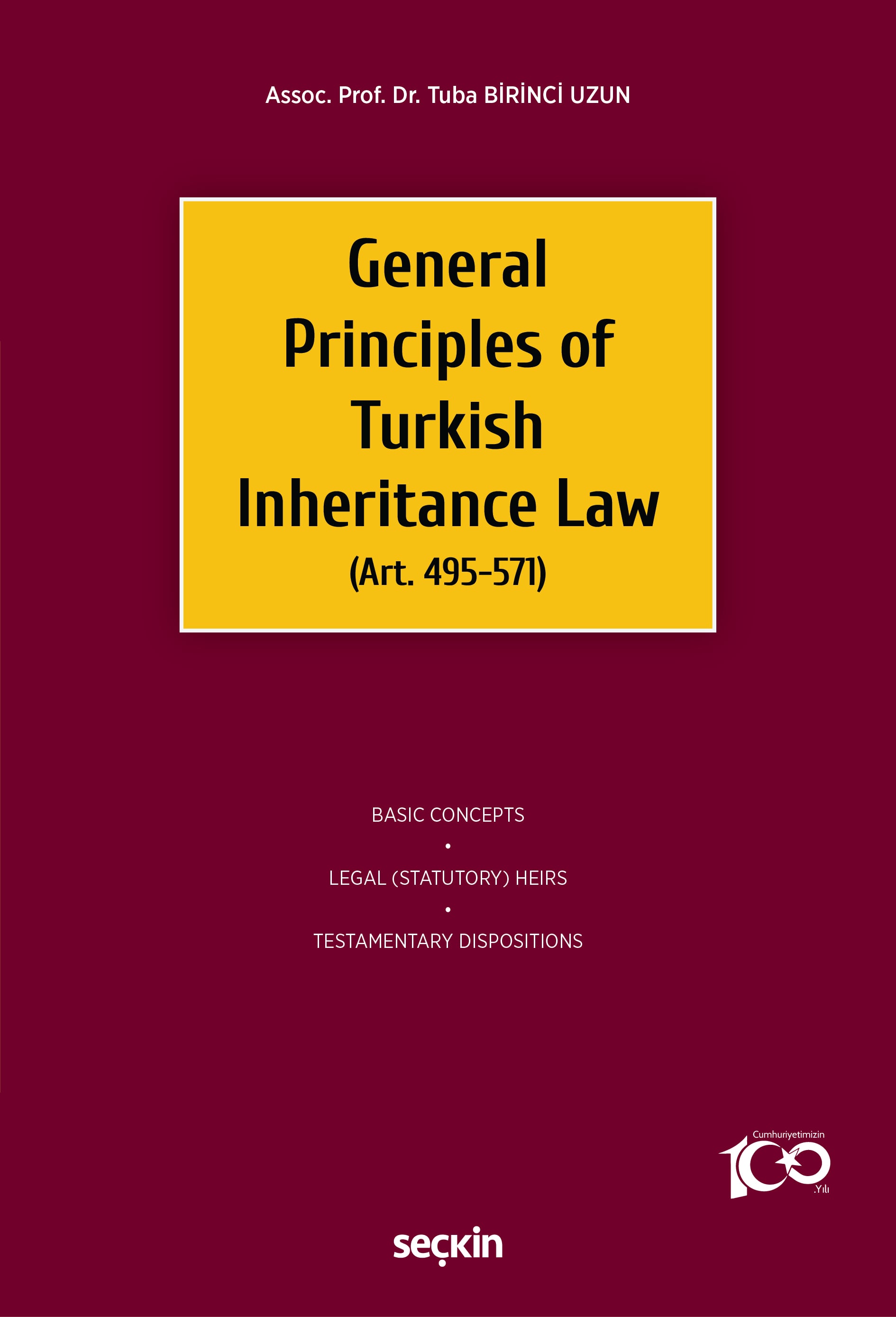 General Principles of Turkish Inheritance Law (Art. 495–571)
