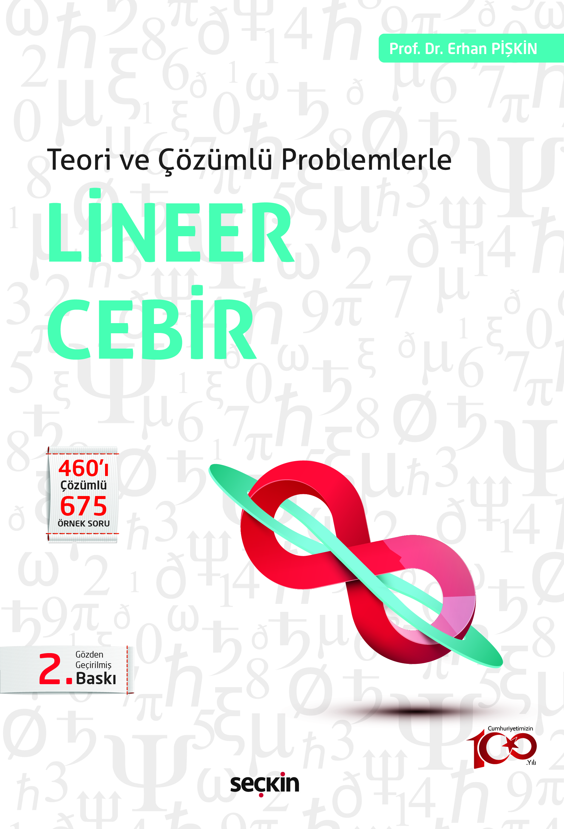 Teori ve Çözümlü ProblemlerleLineer Cebir