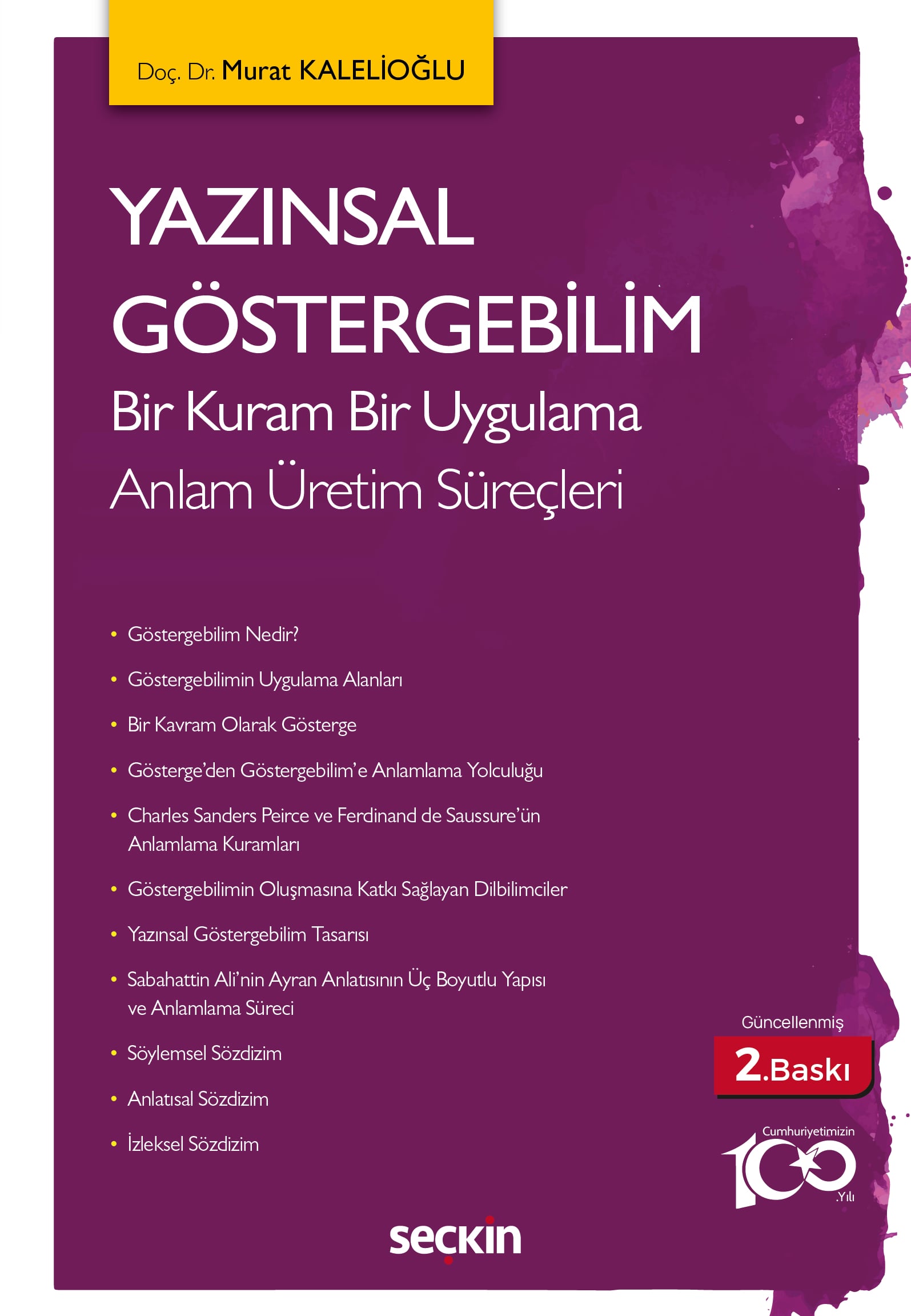 Yazınsal Göstergebilim Bir Kuram Bir Uygulama