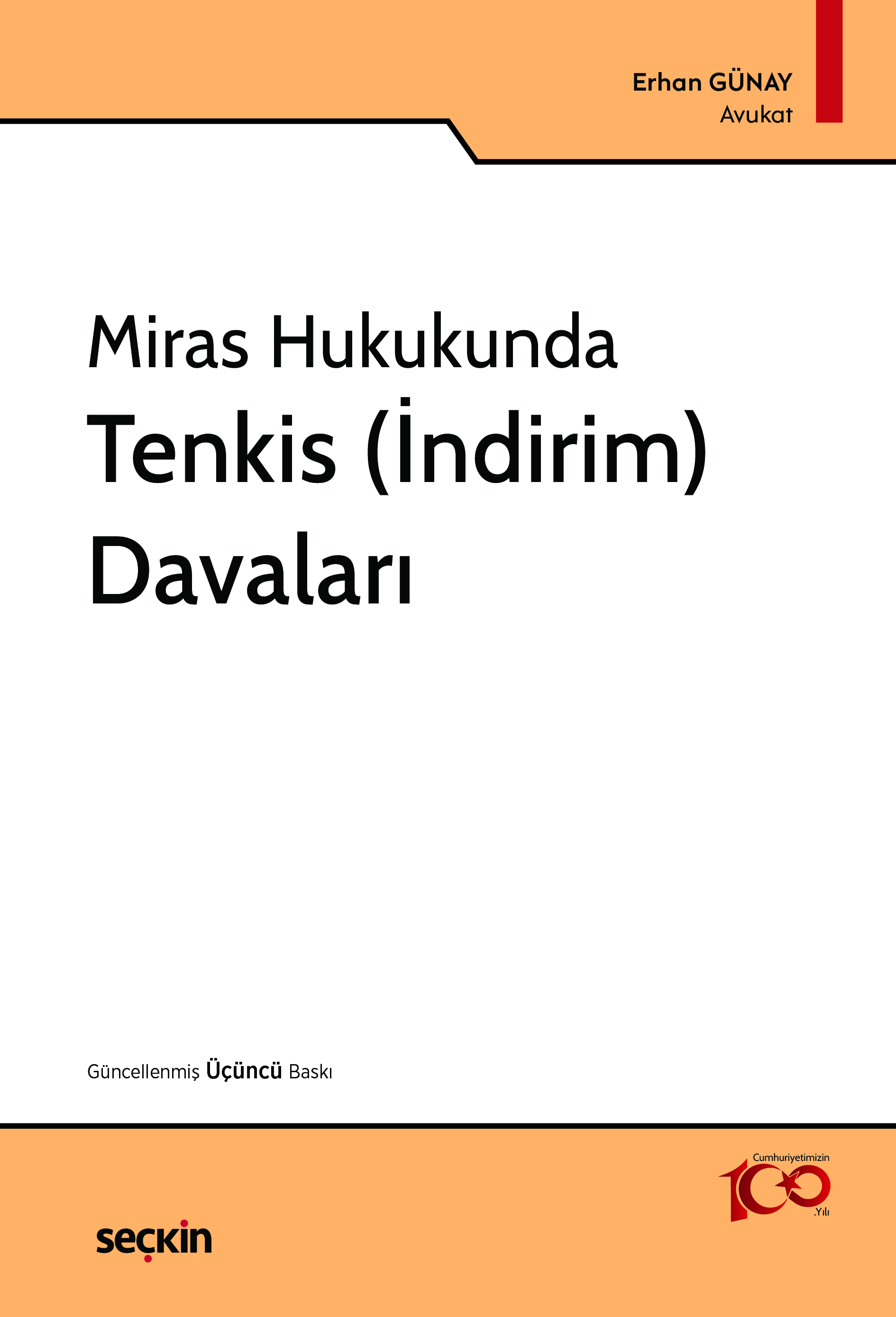 Miras Hukukunda Tenkis (İndirim) Davaları
