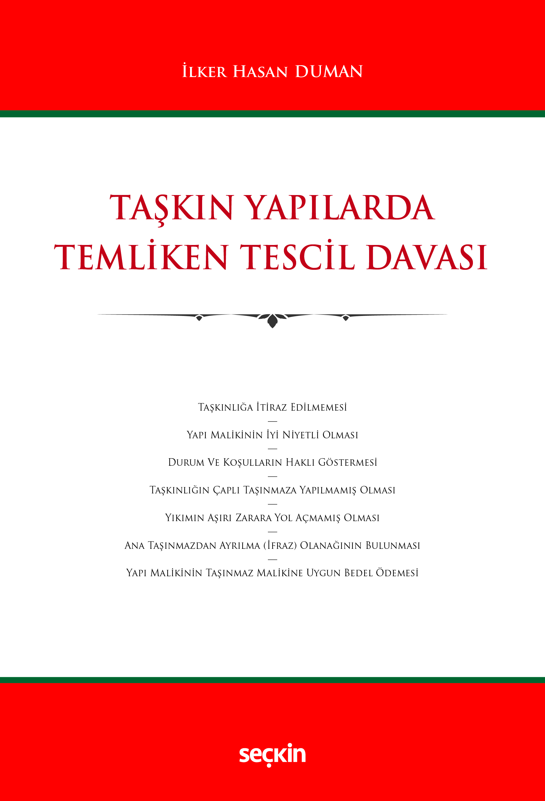 Taşkın Yapılarda Temliken Tescil Davası