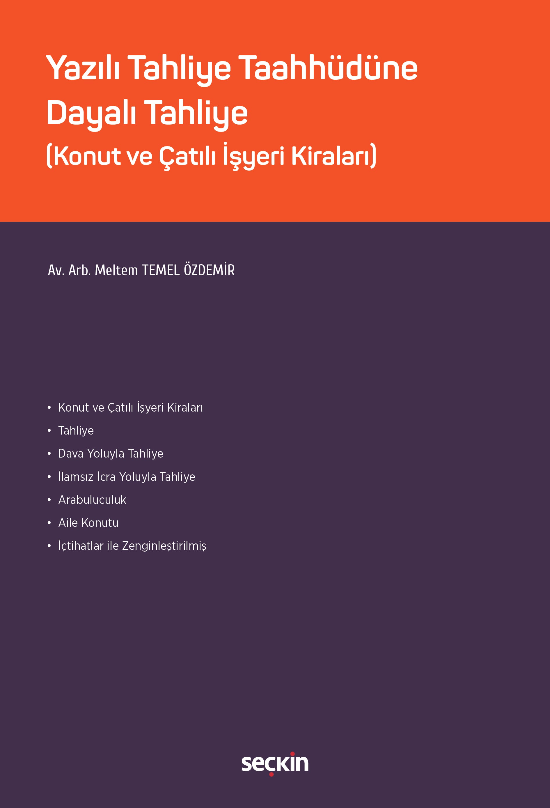Yazılı Tahliye Taahhüdüne Dayalı Tahliye (Konut ve Çatılı İşyeri Kiraları)