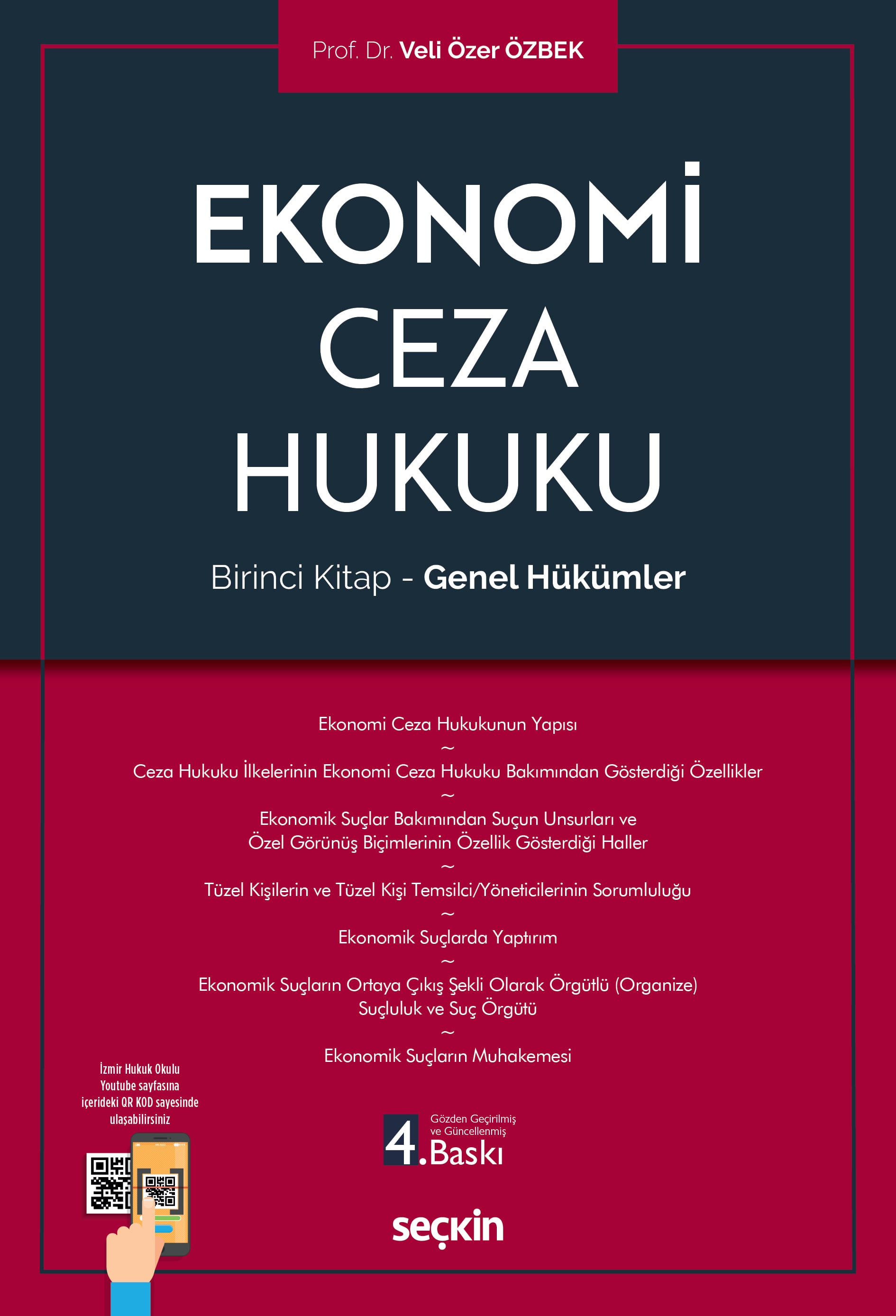 Ekonomi Ceza Hukuku Birinci Kitap – Genel Hükümler